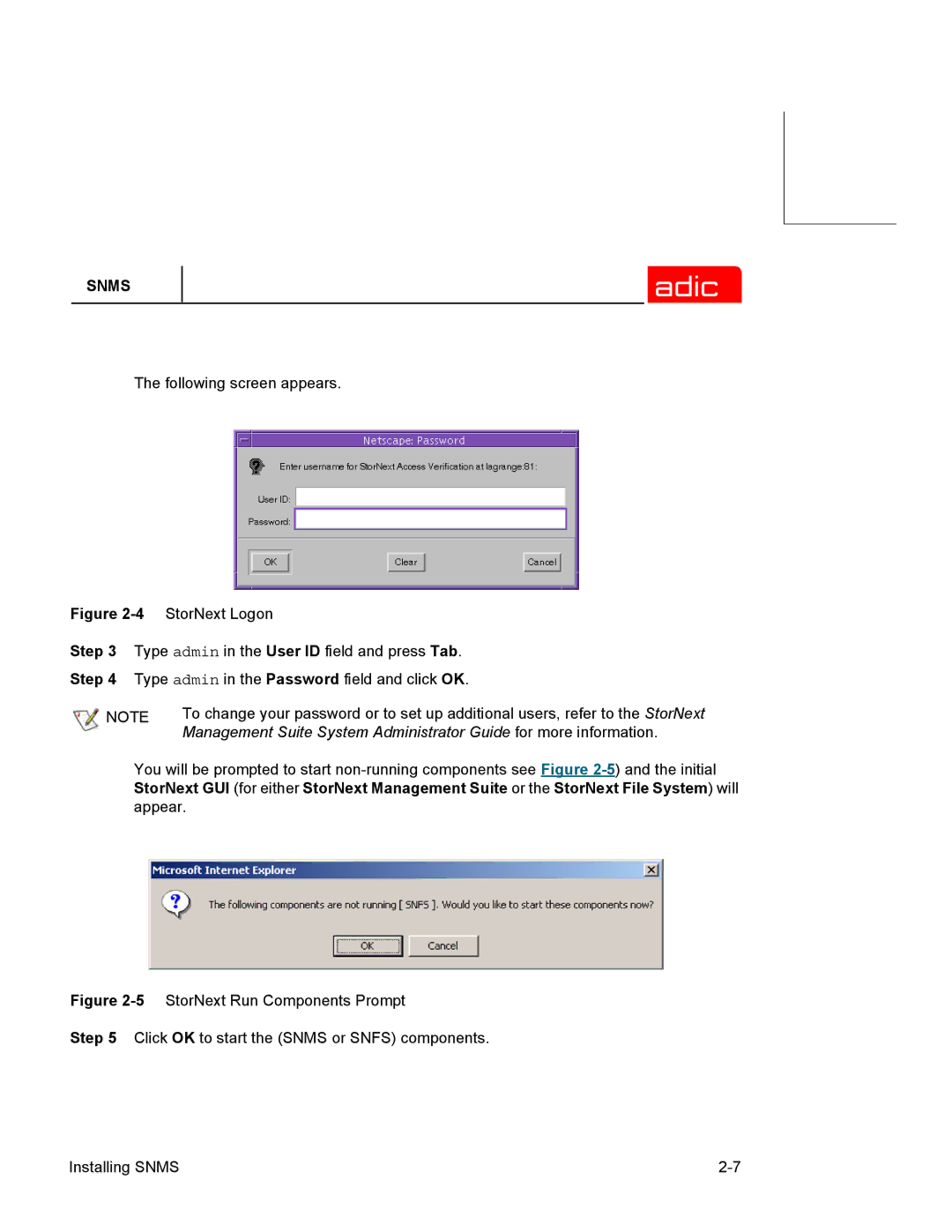 ADIC SNMS 2.3 manual Step 