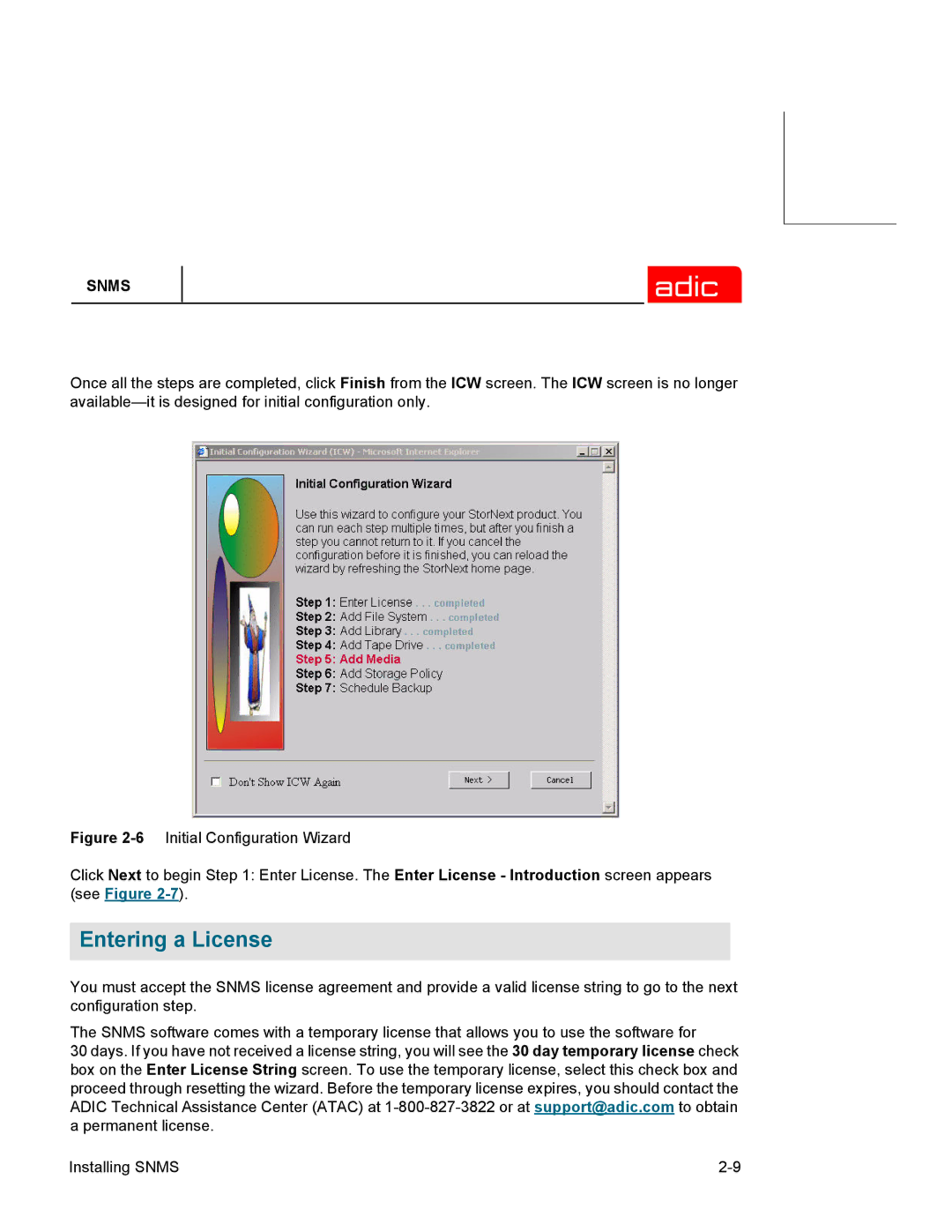 ADIC SNMS 2.3 manual Entering a License 