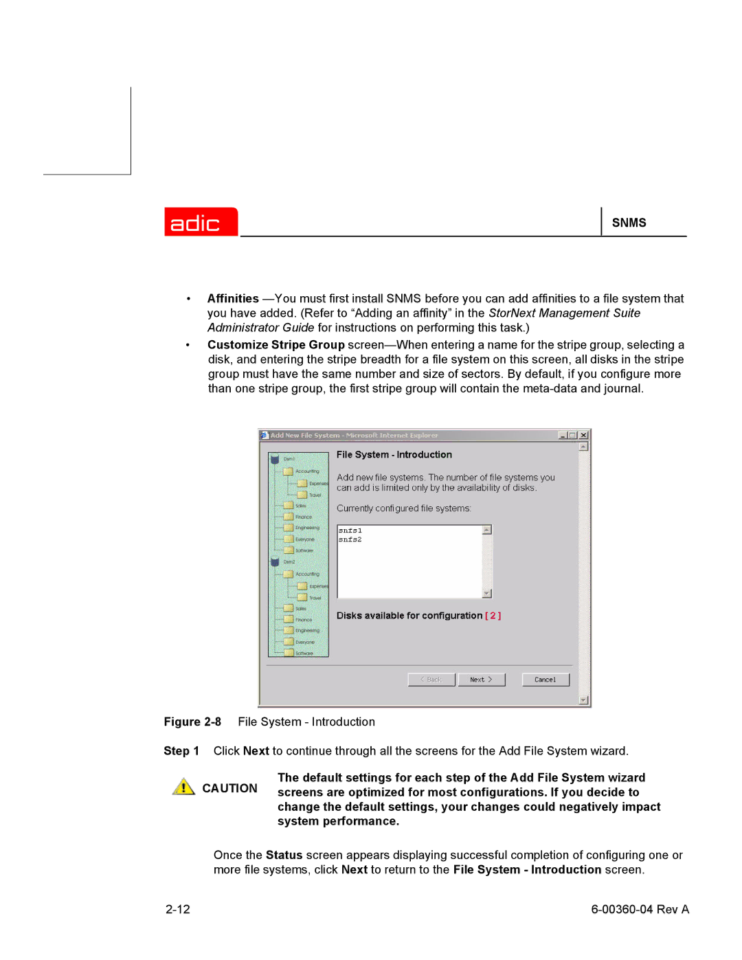 ADIC SNMS 2.3 manual Snms 