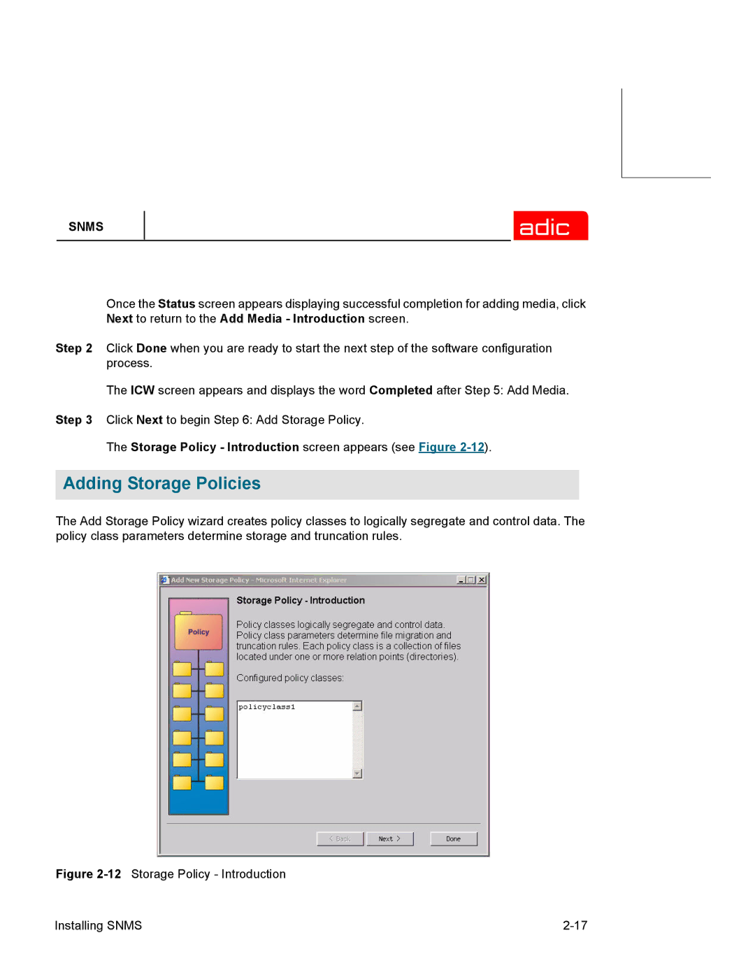 ADIC SNMS 2.3 manual Adding Storage Policies, 12Storage Policy Introduction Installing Snms 