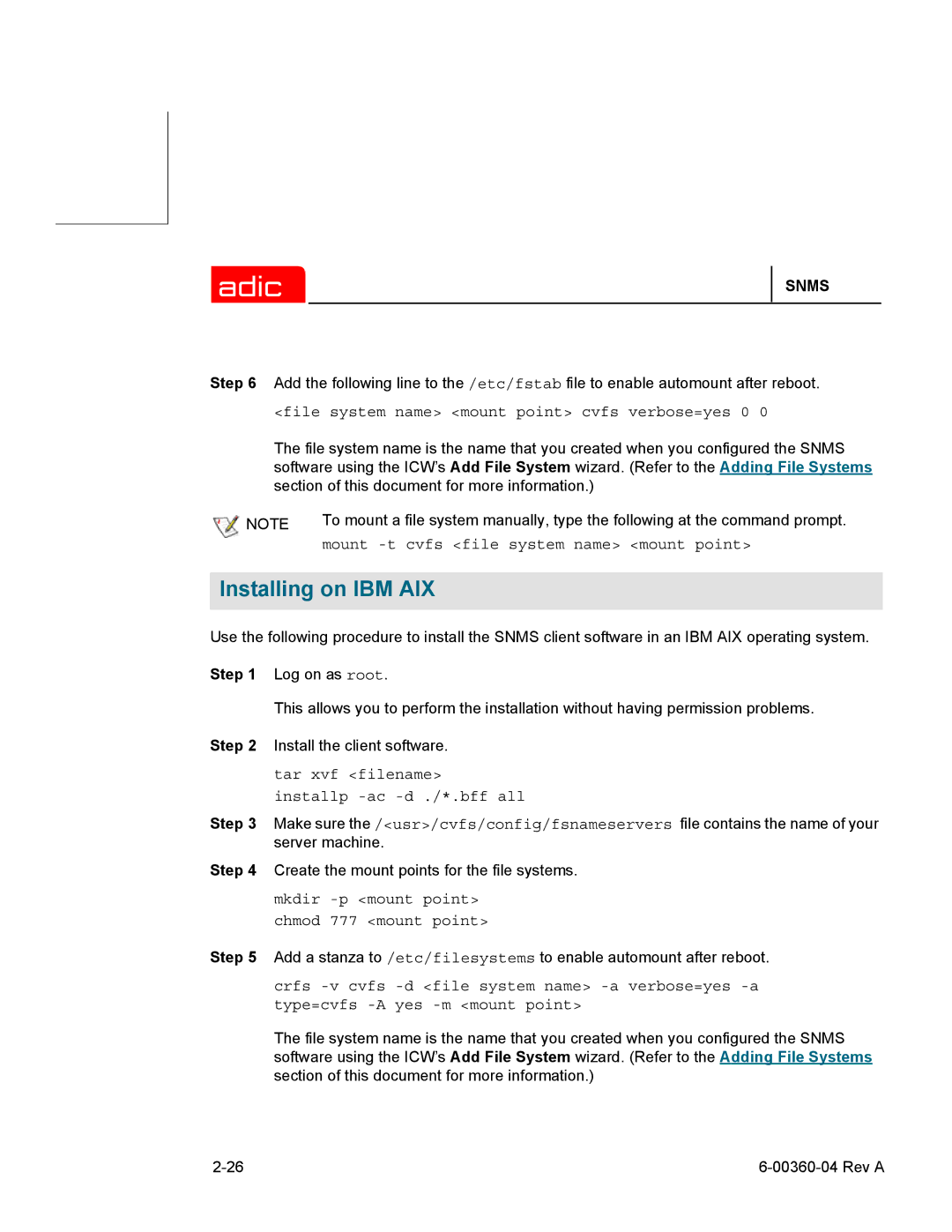 ADIC SNMS 2.3 manual Installing on IBM AIX, Tar xvf filename installp -ac -d ./*.bff all 