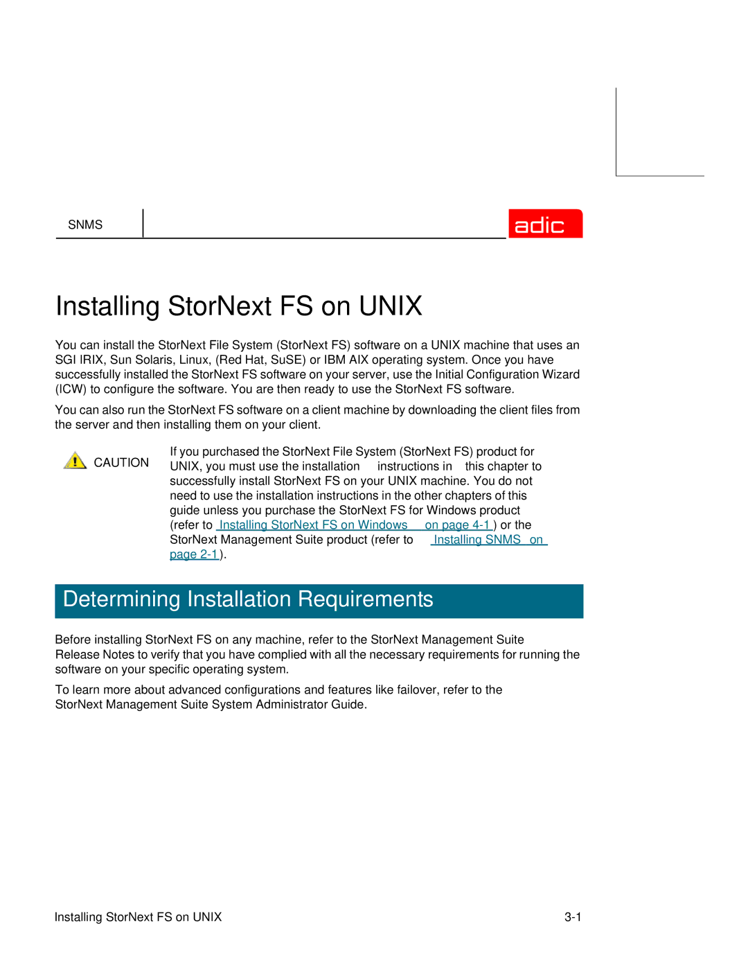 ADIC SNMS 2.3 manual Installing StorNext FS on Unix 