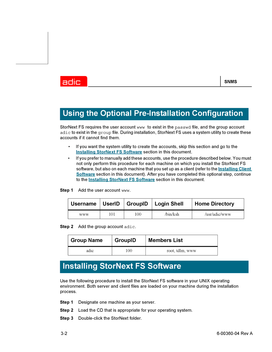 ADIC SNMS 2.3 manual Installing StorNext FS Software 