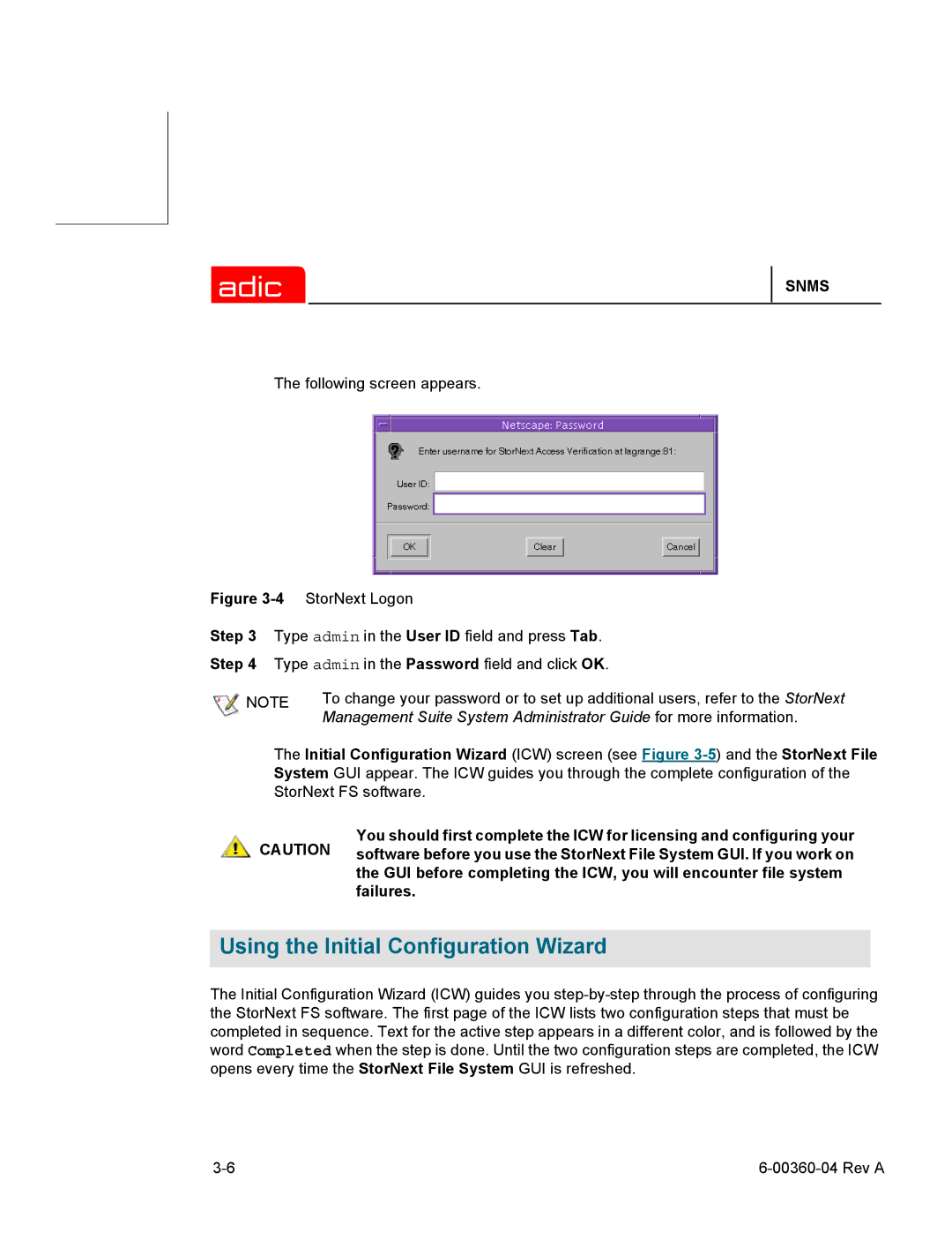 ADIC SNMS 2.3 manual Using the Initial Configuration Wizard 