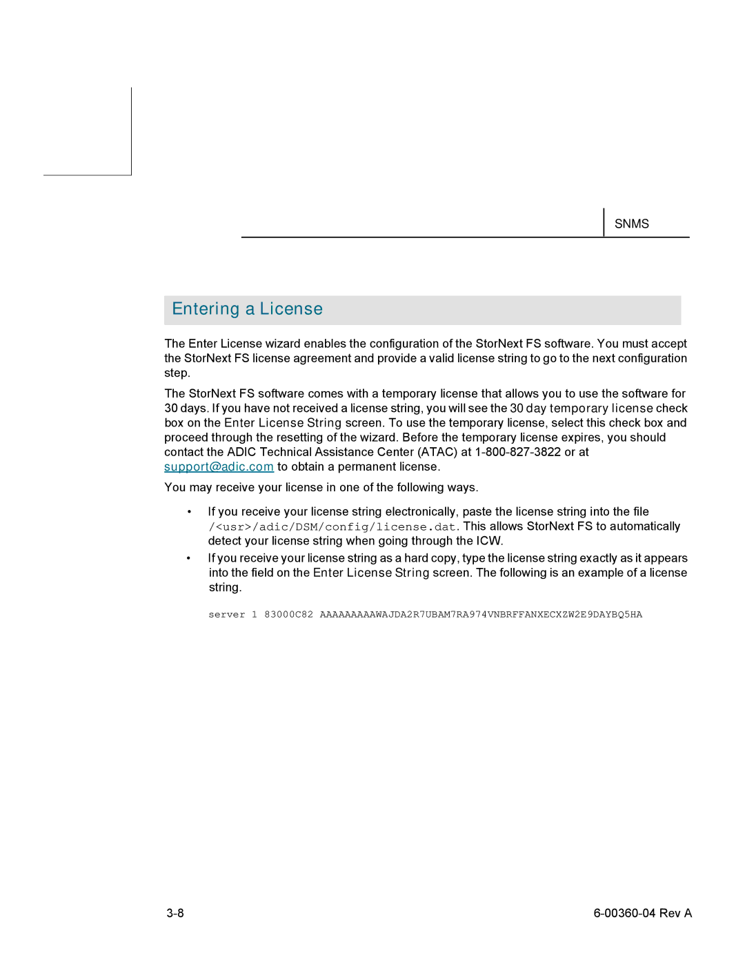 ADIC SNMS 2.3 manual Entering a License 