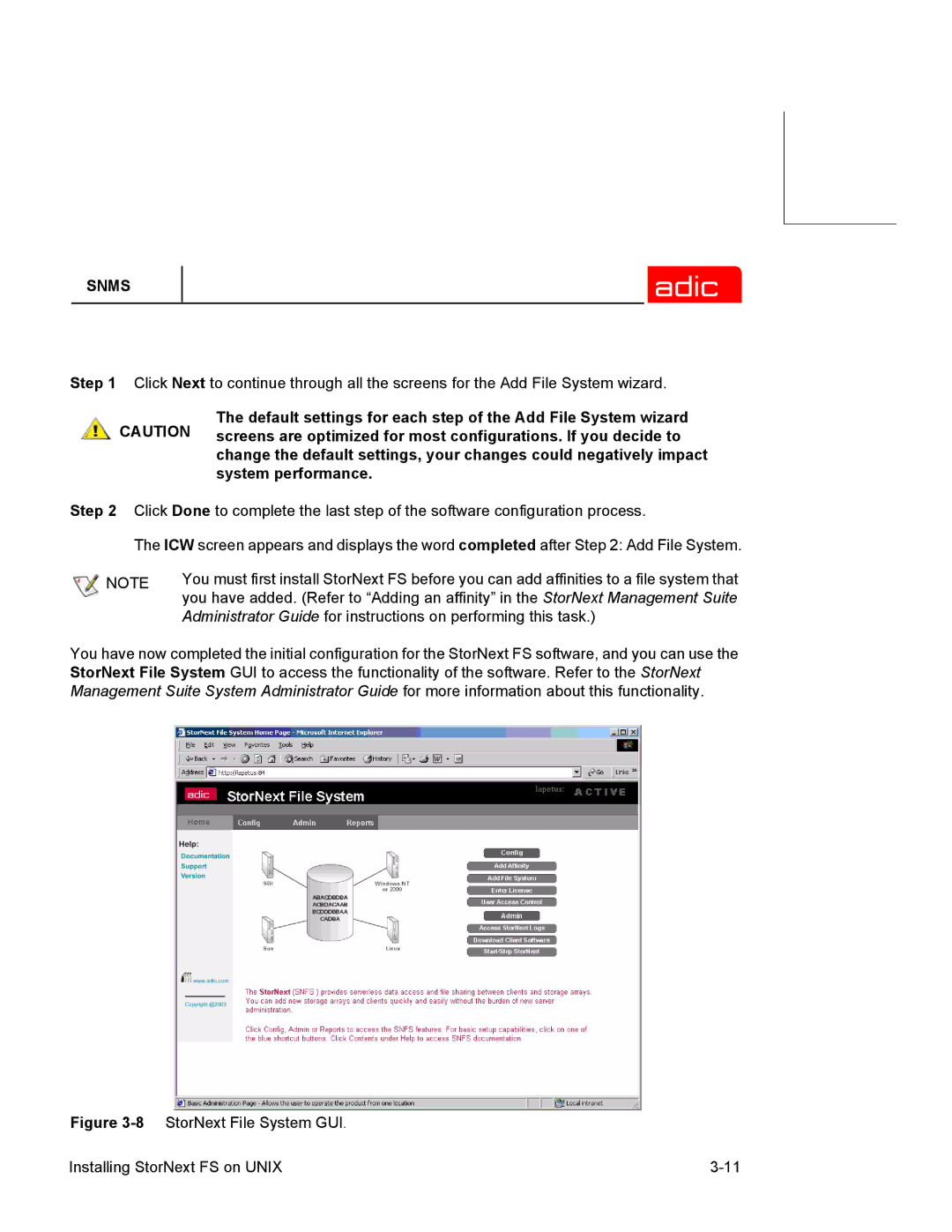 ADIC SNMS 2.3 manual 8StorNext File System GUI Installing StorNext FS on Unix 