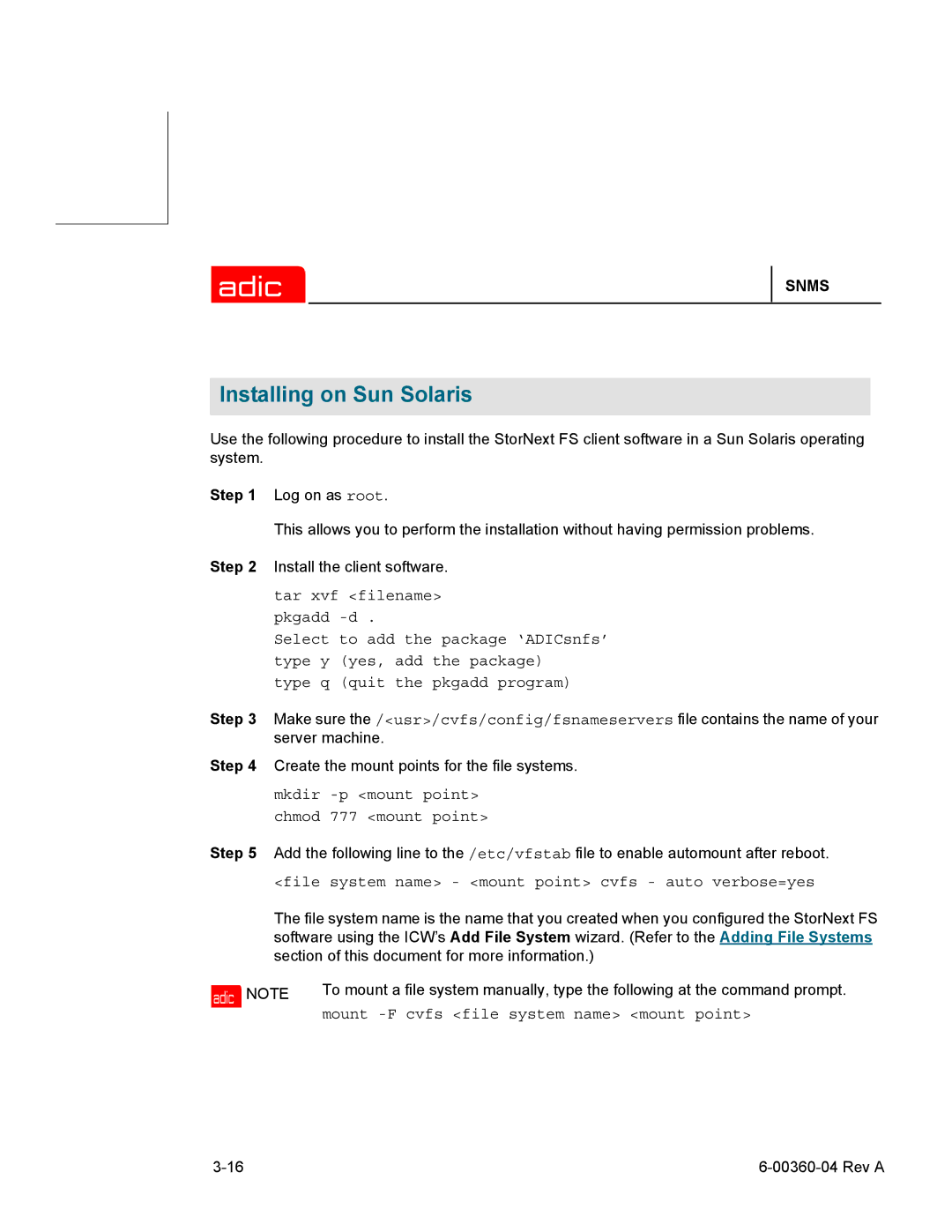 ADIC SNMS 2.3 manual Installing on Sun Solaris 