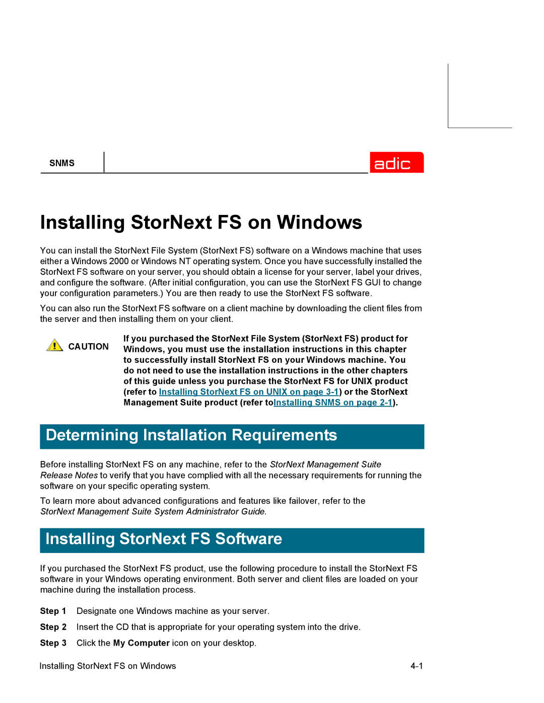 ADIC SNMS 2.3 manual Installing StorNext FS on Windows 