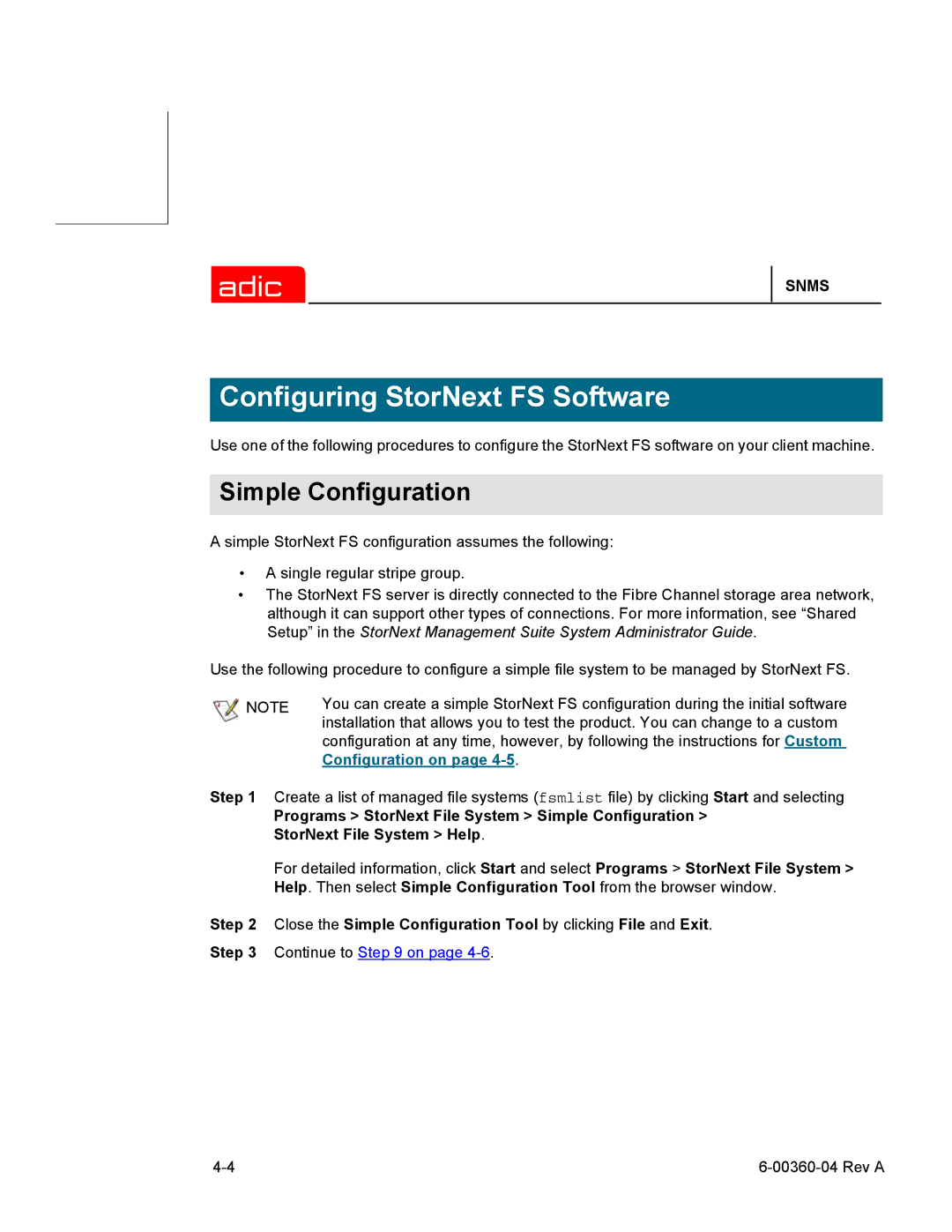 ADIC SNMS 2.3 manual Simple Configuration 