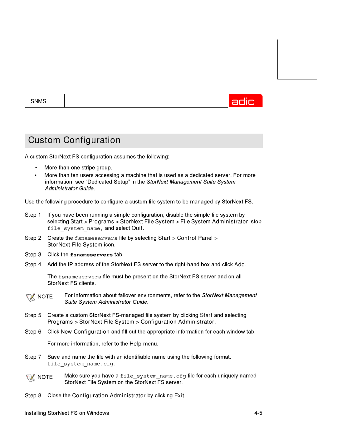 ADIC SNMS 2.3 manual Custom Configuration 