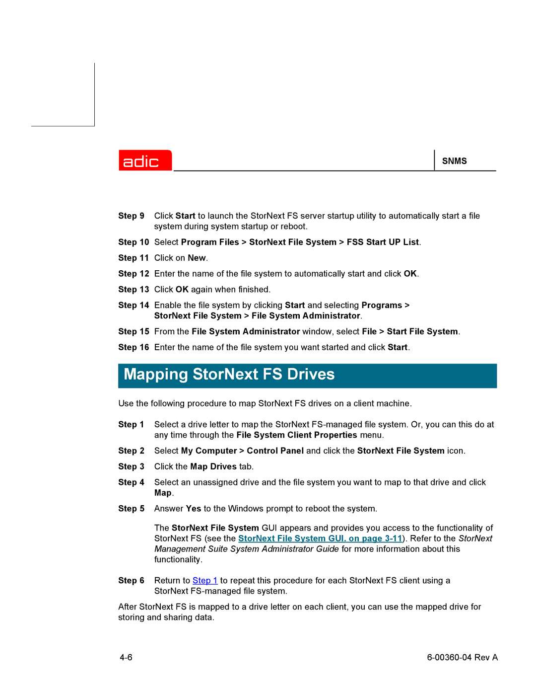 ADIC SNMS 2.3 manual Mapping StorNext FS Drives 