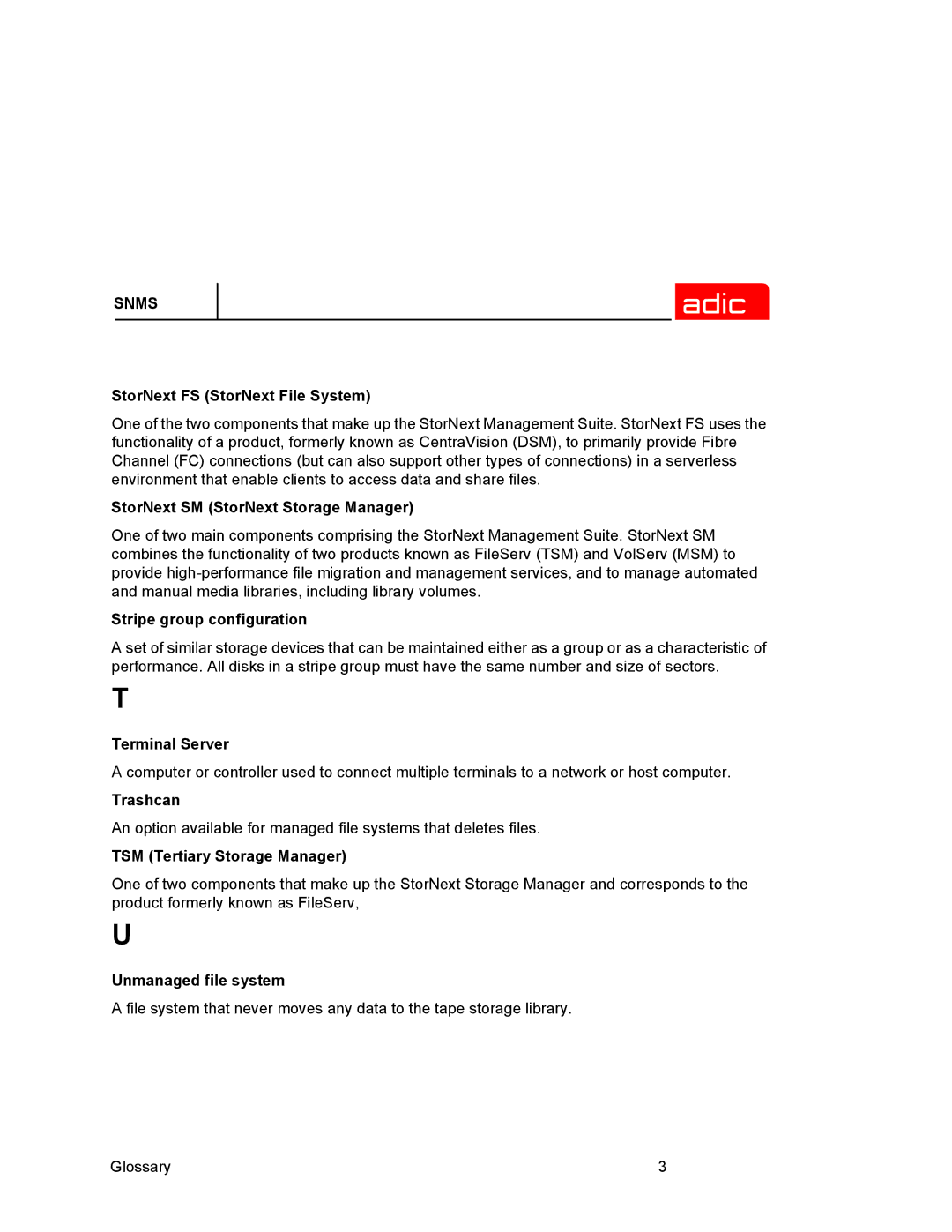 ADIC SNMS 2.3 manual Terminal Server 