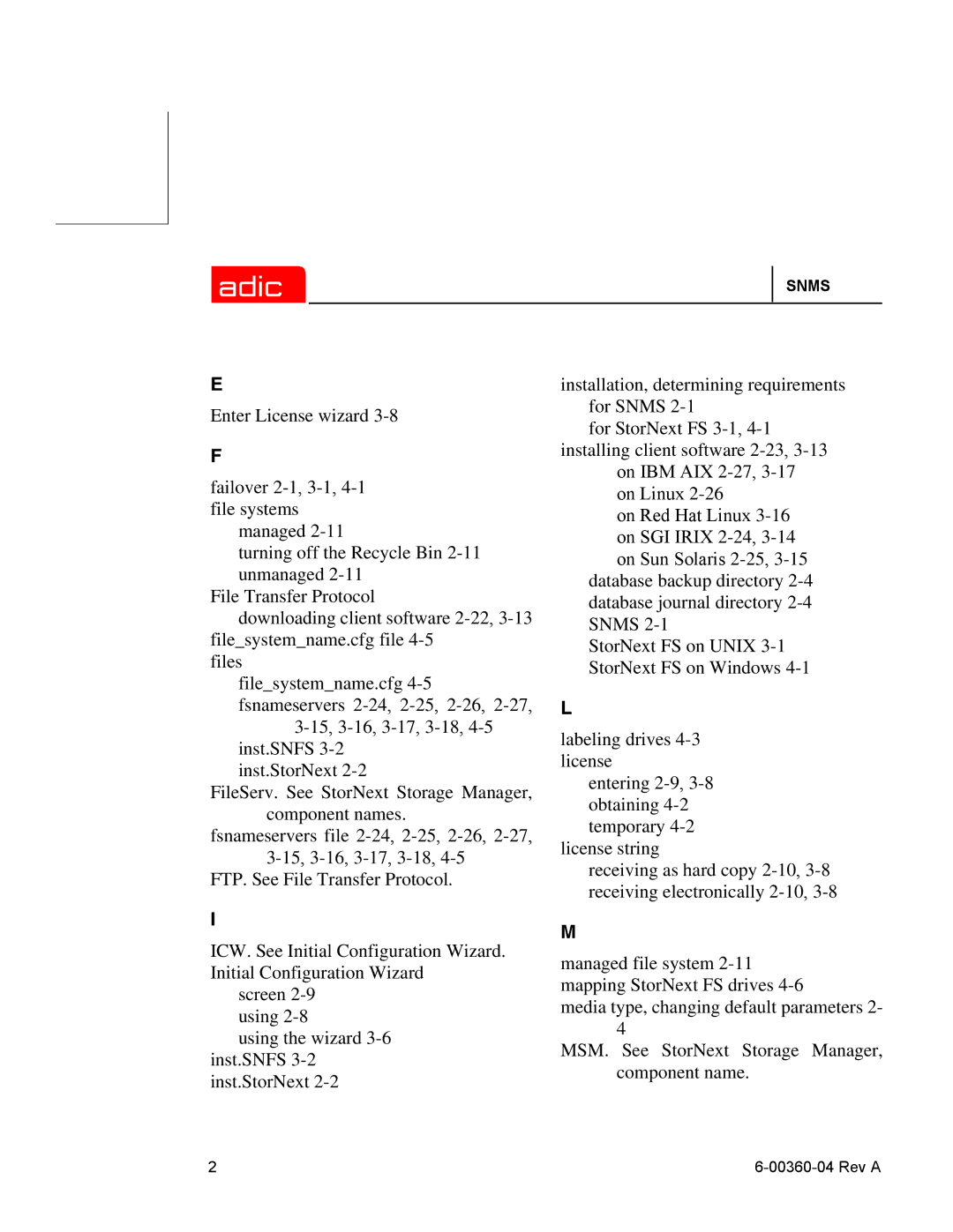 ADIC SNMS 2.3 manual Snms 