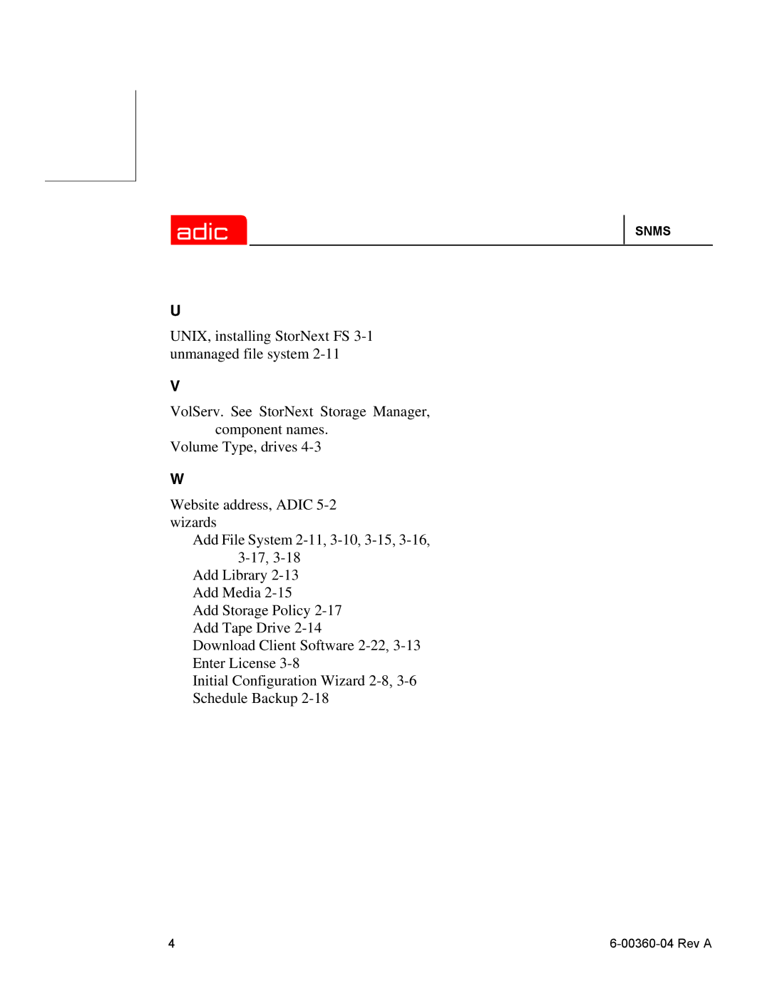 ADIC SNMS 2.3 manual Snms 