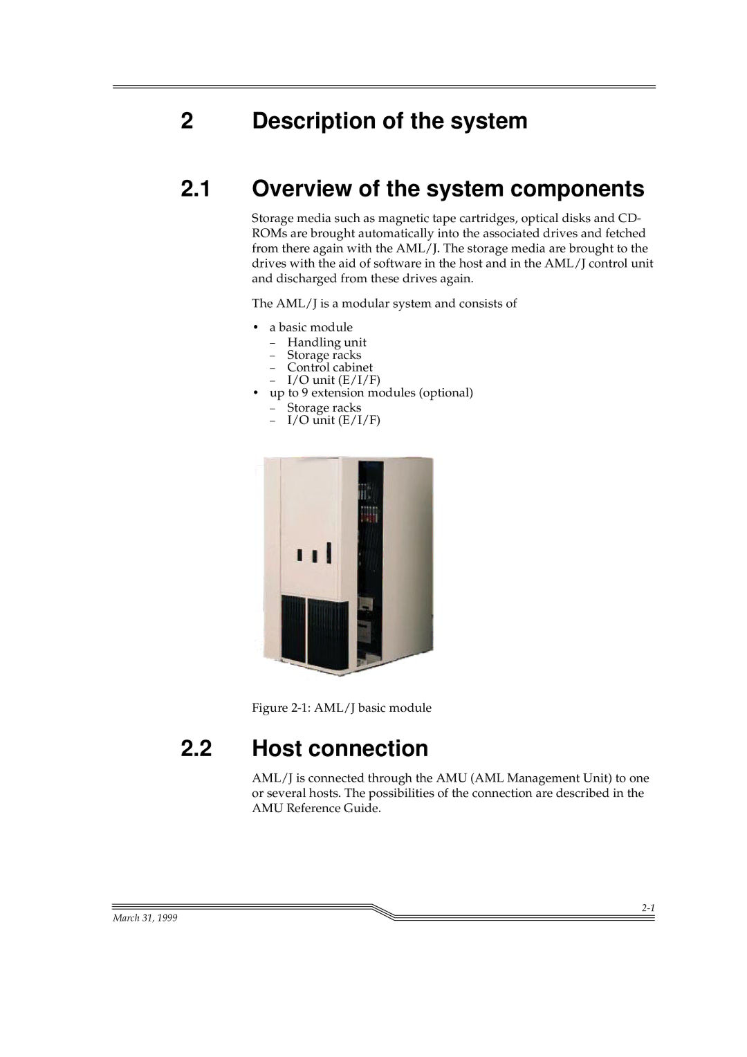 ADIC Switches manual Description of the system Overview of the system components, Host connection 