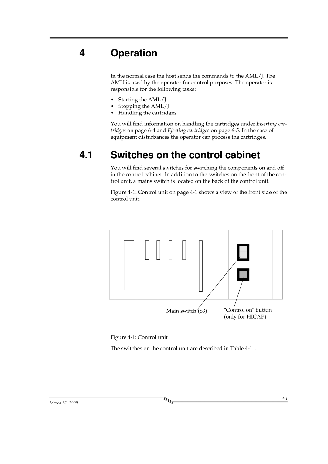 ADIC manual Operation, Switches on the control cabinet 