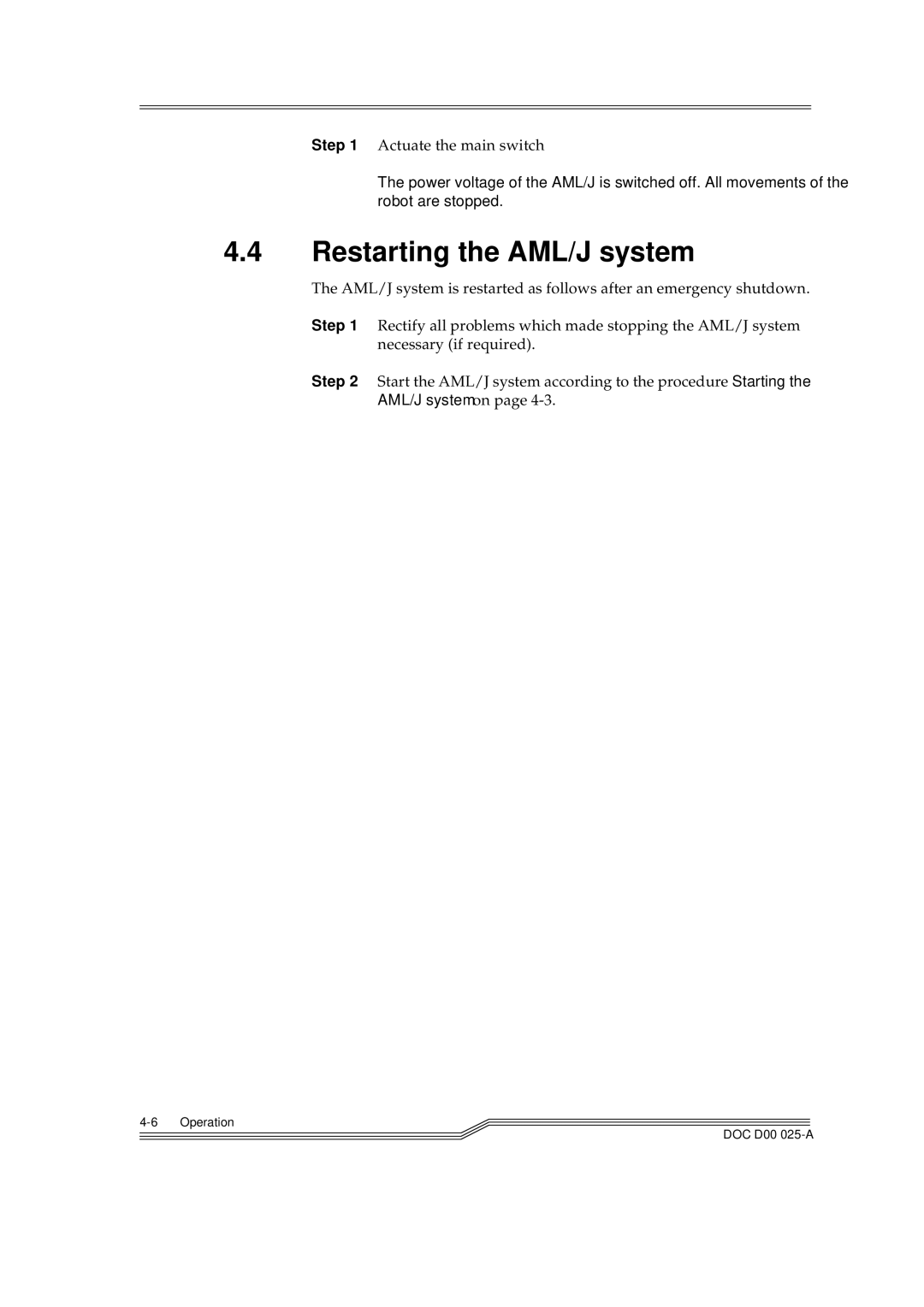 ADIC Switches manual Restarting the AML/J system 