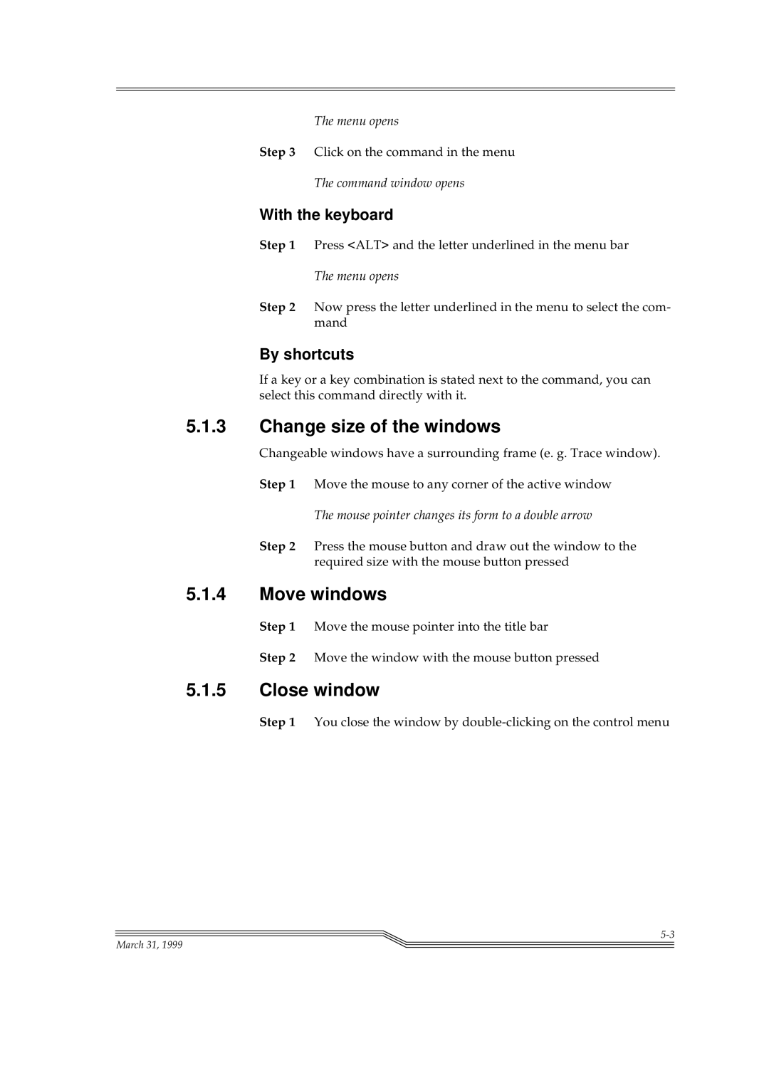 ADIC Switches manual Change size of the windows, Move windows, Close window 