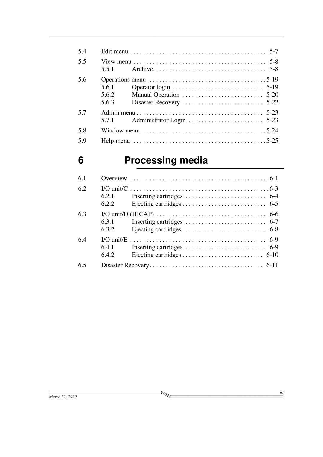 ADIC Switches manual Processing media 