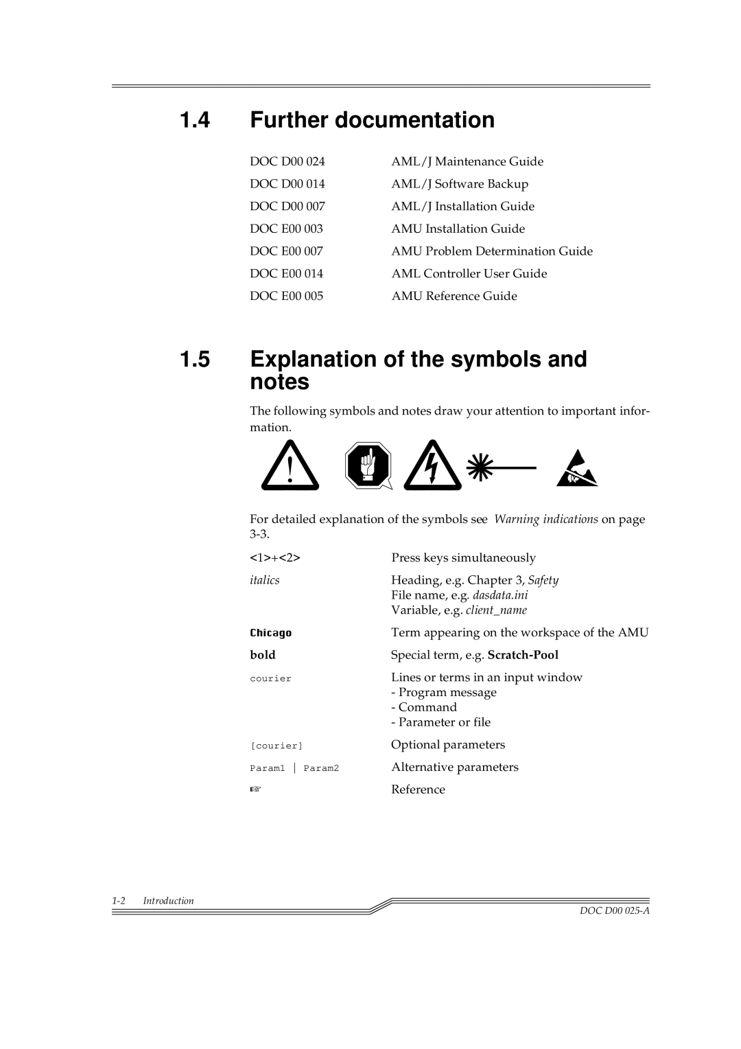 ADIC Switches manual Further documentation, Explanation of the symbols and notes, Bold 