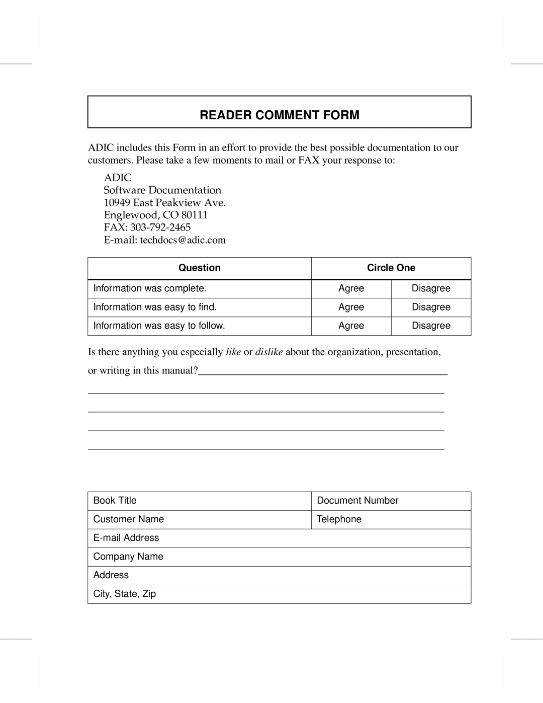 ADIC Version 5.0 manual Reader Comment Form, Question Circle One 