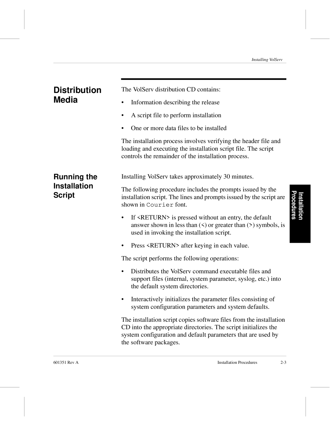 ADIC Version 5.0 manual Distribution Media, Running Installation Script 