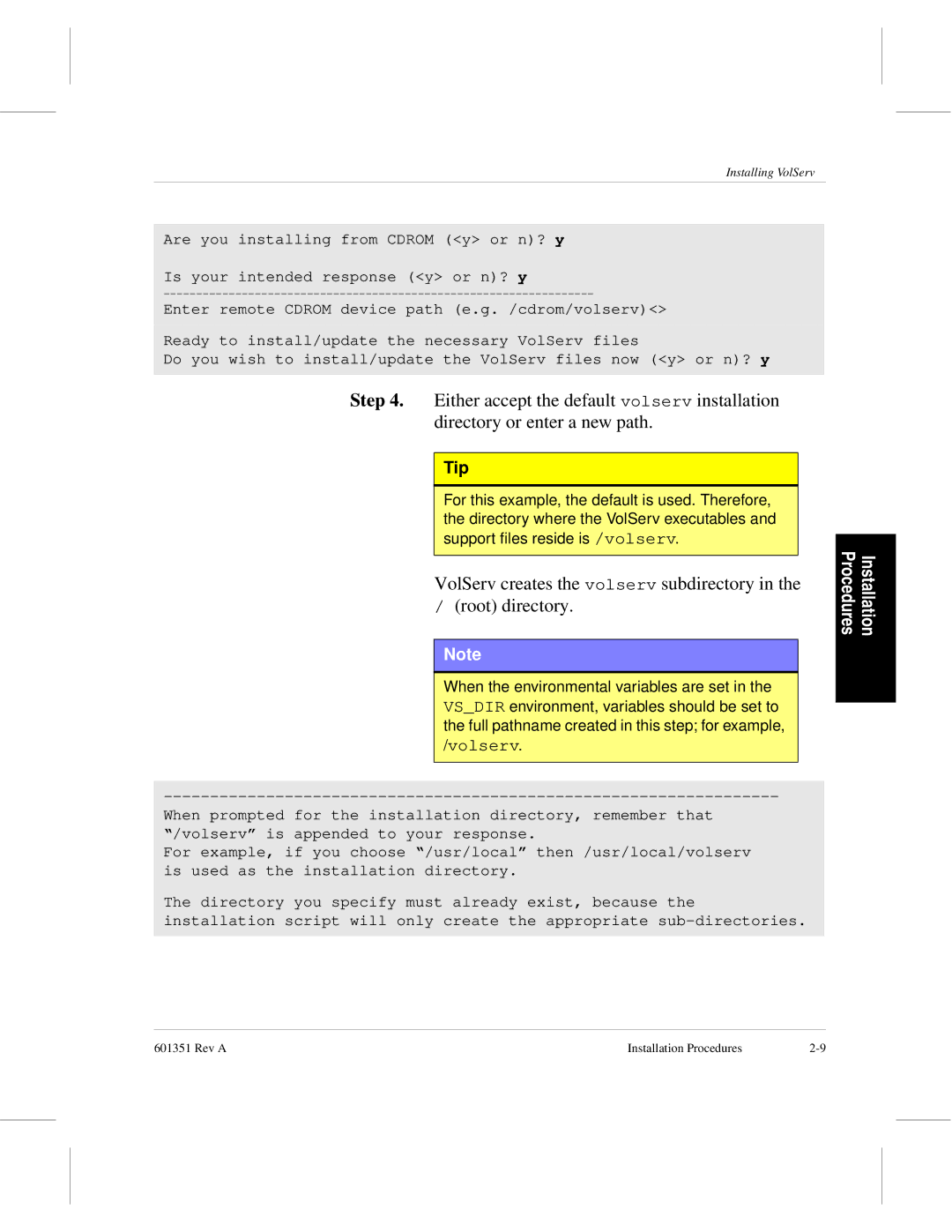 ADIC Version 5.0 manual VolServ creates the volserv subdirectory Root directory, Tip 