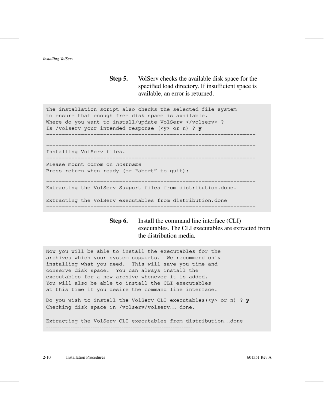 ADIC Version 5.0 manual Installing VolServ 