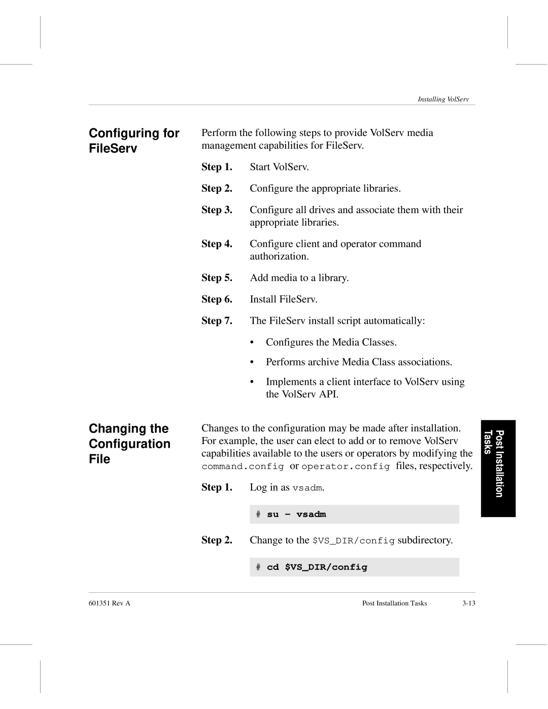 ADIC Version 5.0 manual Configuring for FileServ, Changing Configuration File, Change to the $VSDIR/config subdirectory 