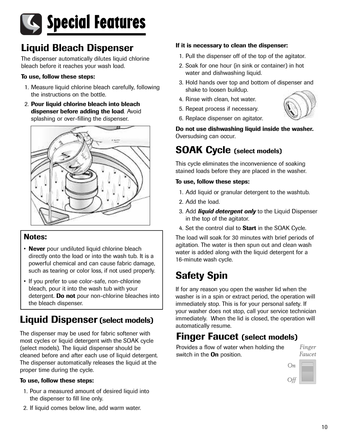 Admiral AAV-3 Liquid Bleach Dispenser, Liquid Dispenser select models, Safety Spin, Finger Faucet select models 