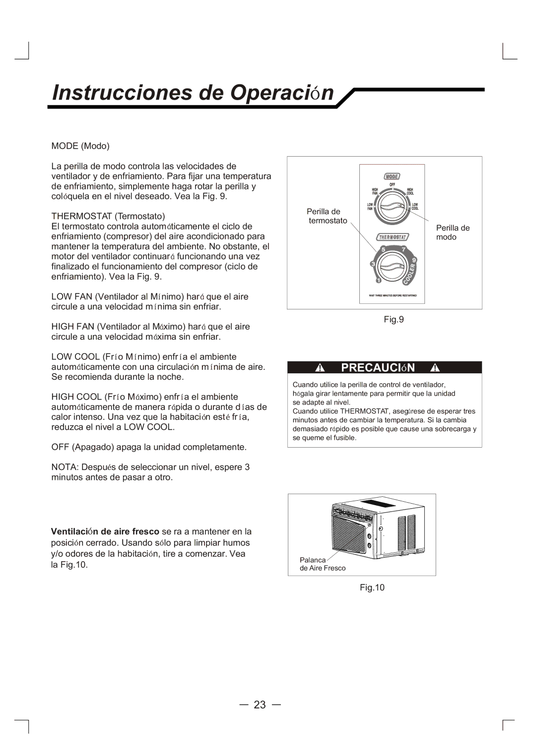 Admiral AAW-06CM1FHUE, AAW-05CR1FHUE, AAW-05CM1FHUE, AAW-06CR1FHUE manual Instrucciones de Operaci n, Precauci N 