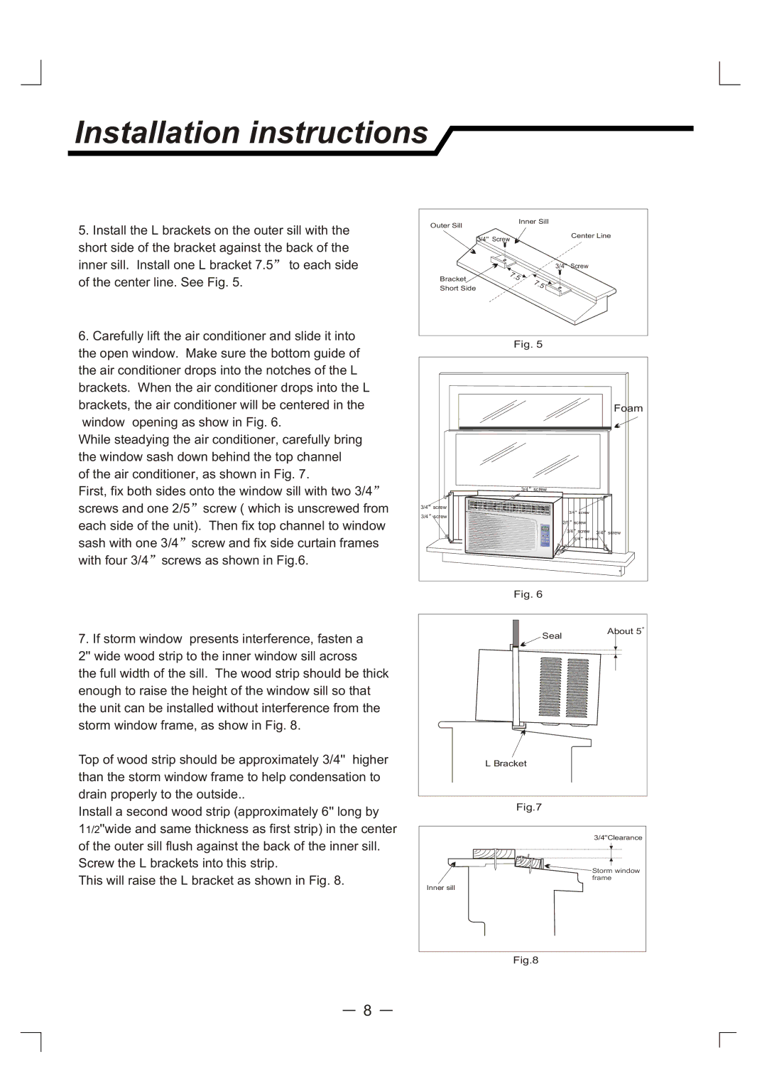 Admiral AAW-05CR1FHUE, AAW-06CM1FHUE, AAW-05CM1FHUE, AAW-06CR1FHUE manual If storm window presents interference, fasten a 