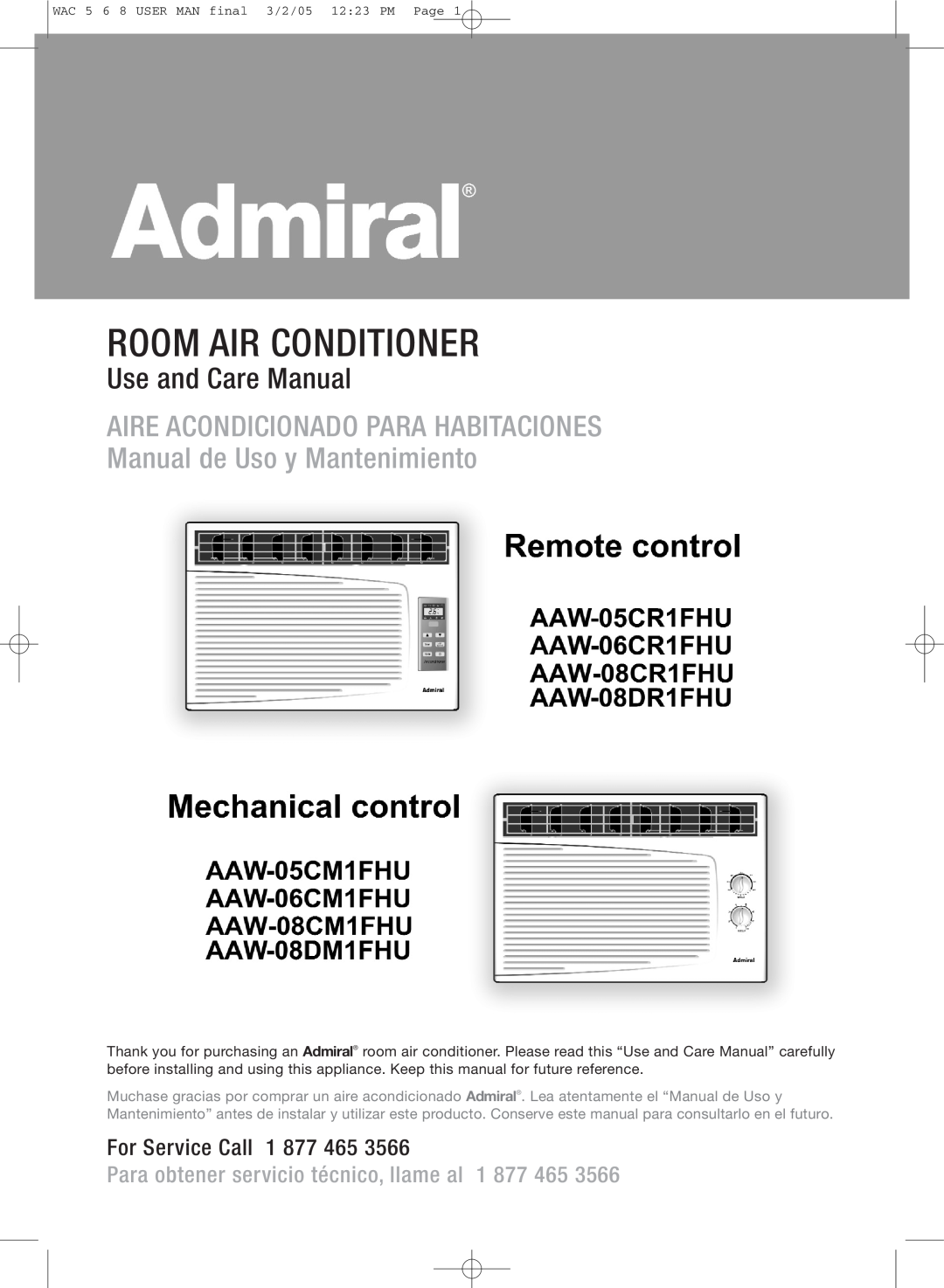 Admiral AAW-08CM1FHU, AAW-08CR1FHU, AAW-06CR1FHU manual Room Air Conditioner, Use and Care Manual, For Service Call 1 