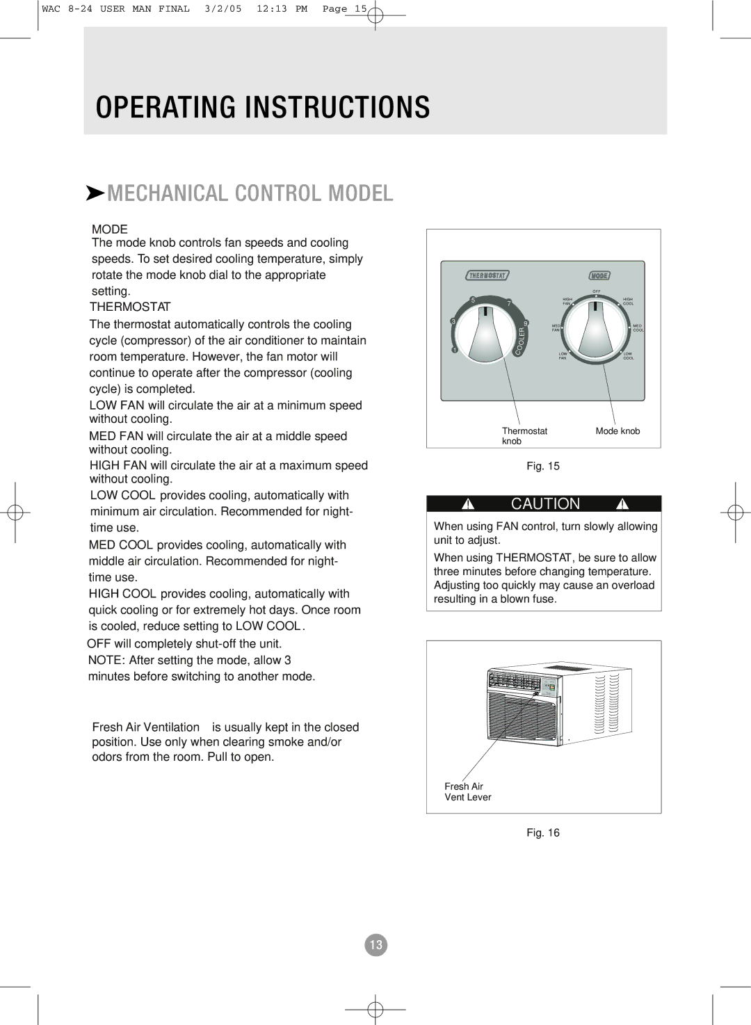 Admiral AAW-24CM1FHUE, AAW-15CR1FHUE, AAW-22CR1FHUE, AAW-08CM1FHUE, AAW-10CM1FHUE, AAW-10CR1FHUE Operating Instructions, Mode 