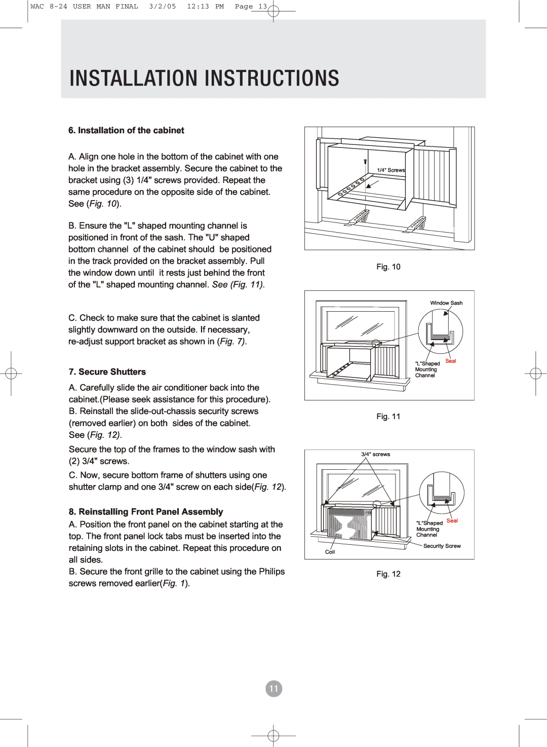 Admiral AAW-08CR1FHUE, AAW-15CR1FHUE, AAW-24CM1FHUE Installation Instructions, Installation of the cabinet, Secure Shutters 