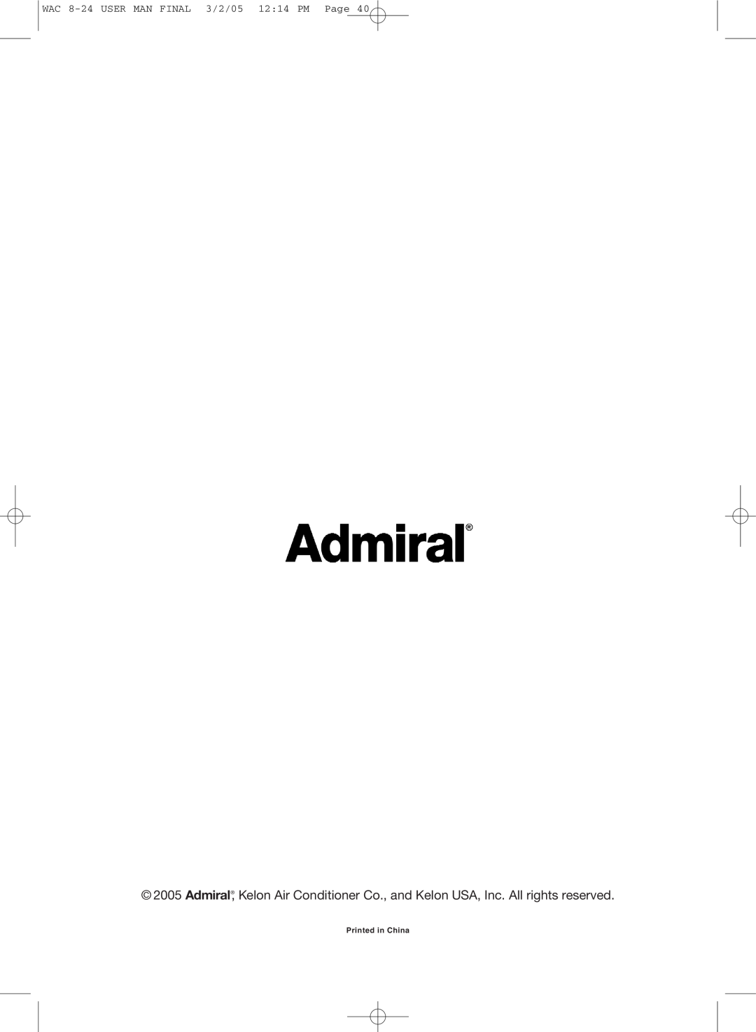 Admiral AAW-15CM1FHUE, AAW-15CR1FHUE, AAW-24CM1FHUE, AAW-22CR1FHUE, AAW-08CM1FHUE WAC 8-24USER MAN FINAL 3/2/05 1214 PM Page 