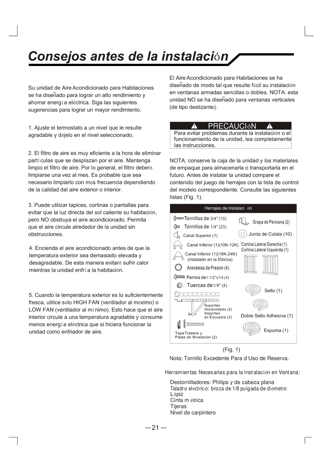 Admiral AAW-10CM1FHU, AAW-24CM3FHU, AAW-24CR3FHU, AAW-18CM3FHU, AAW-12DR3FHU Consejos antes de la instalaci n, Precauci N 