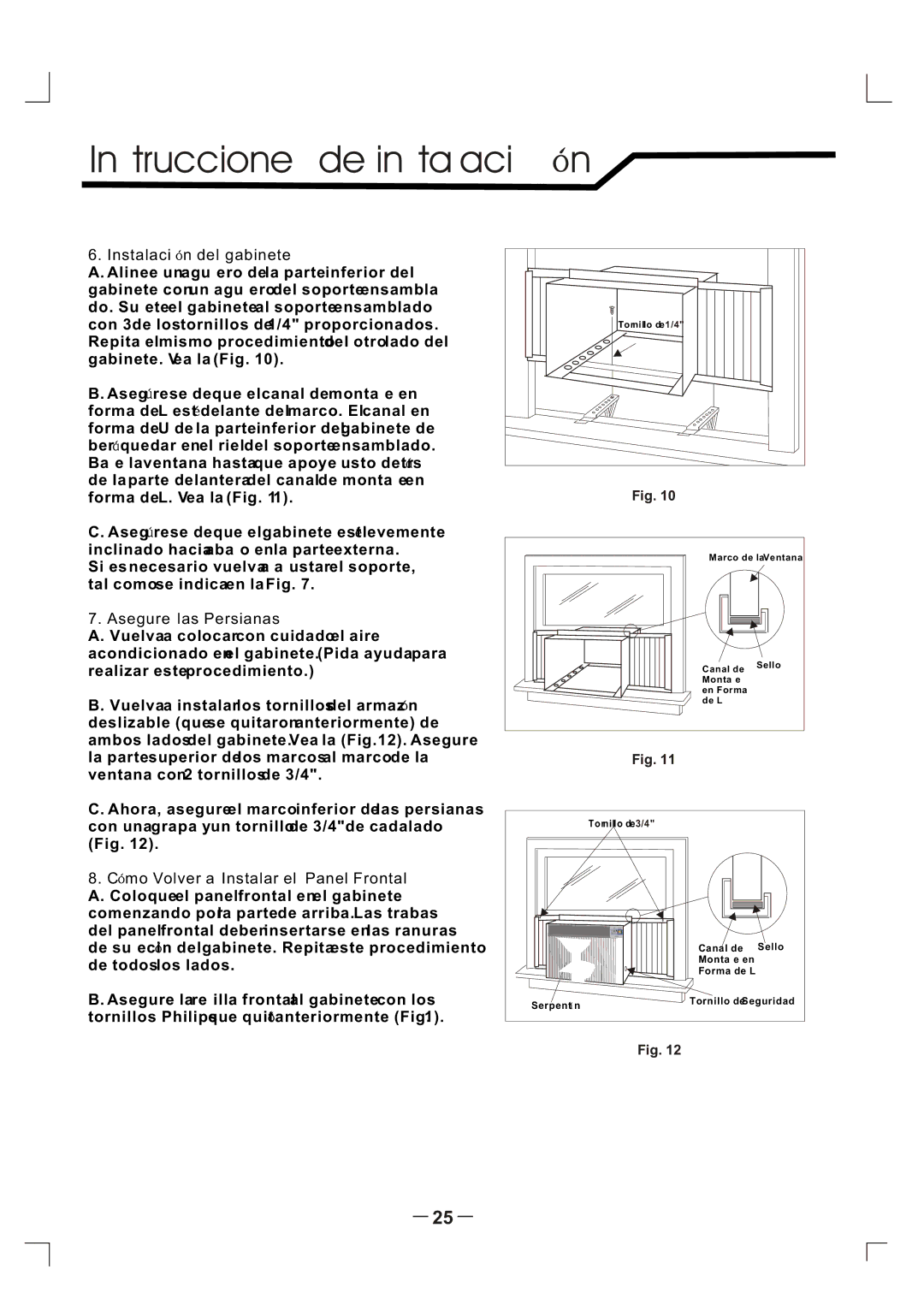 Admiral AAW-10CR1FHU, AAW-24CM3FHU, AAW-24CR3FHU, AAW-10CM1FHU, AAW-18CM3FHU, AAW-12DR3FHU manual Instalaci n del gabinete 