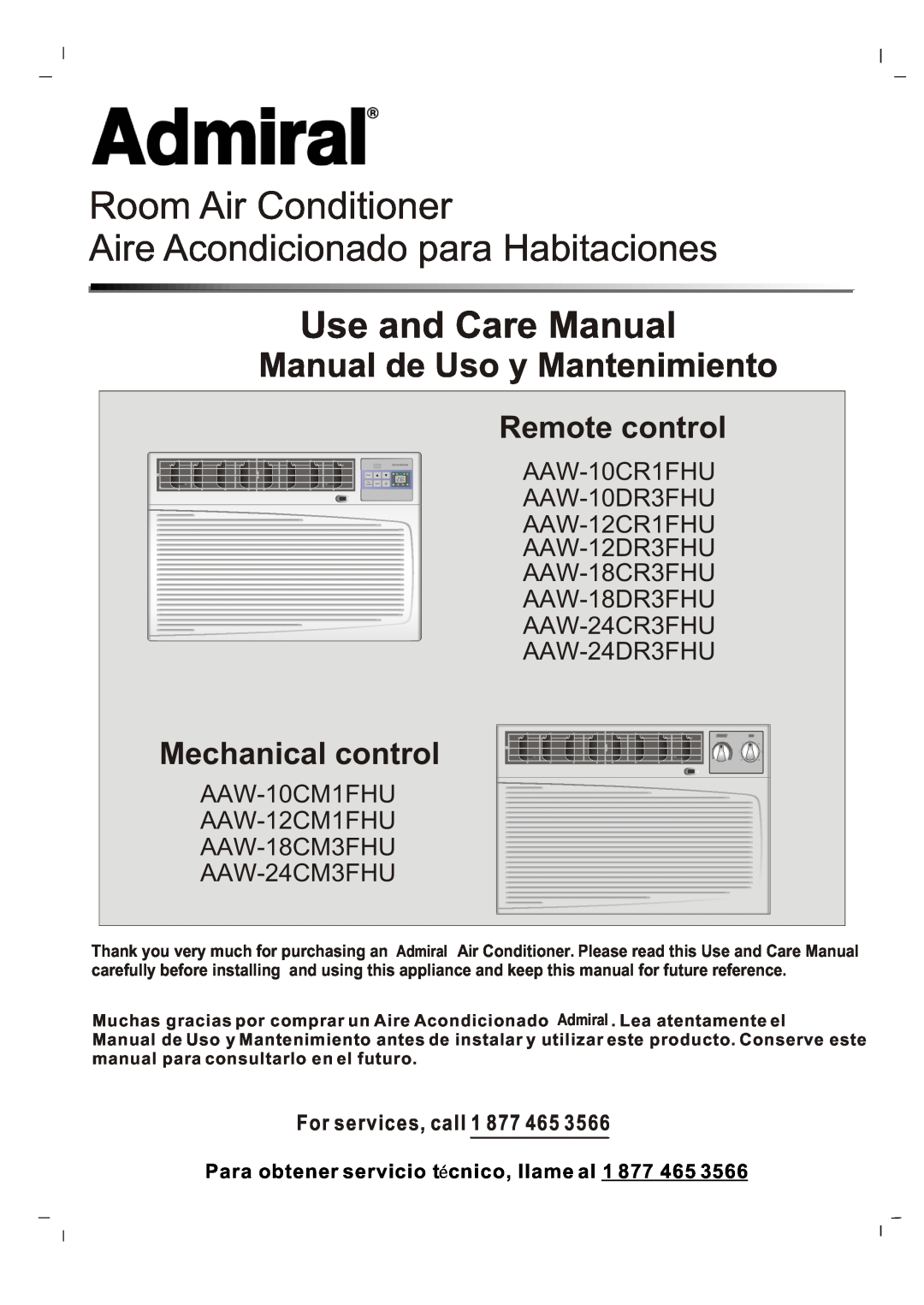 Admiral AAW-24CR3FHU manual Para obtener servicio tcnico, llame al, Room Air Conditioner, Use and Care Manual 