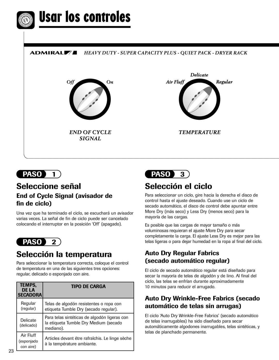 Admiral AD-1 Usar los controles, Seleccione señal, Selección la temperatura, Selección el ciclo 