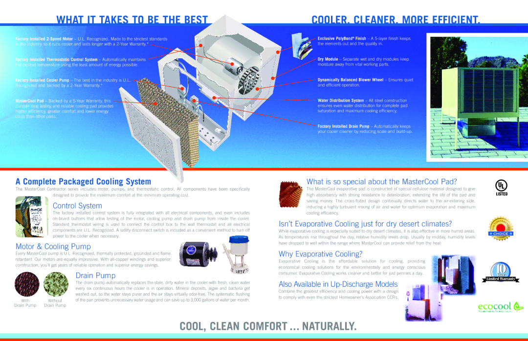 AdobeAir CMC432, CMC641 Control System, Motor & Cooling Pump, What is so special about the MasterCool Pad?, Drain Pump 