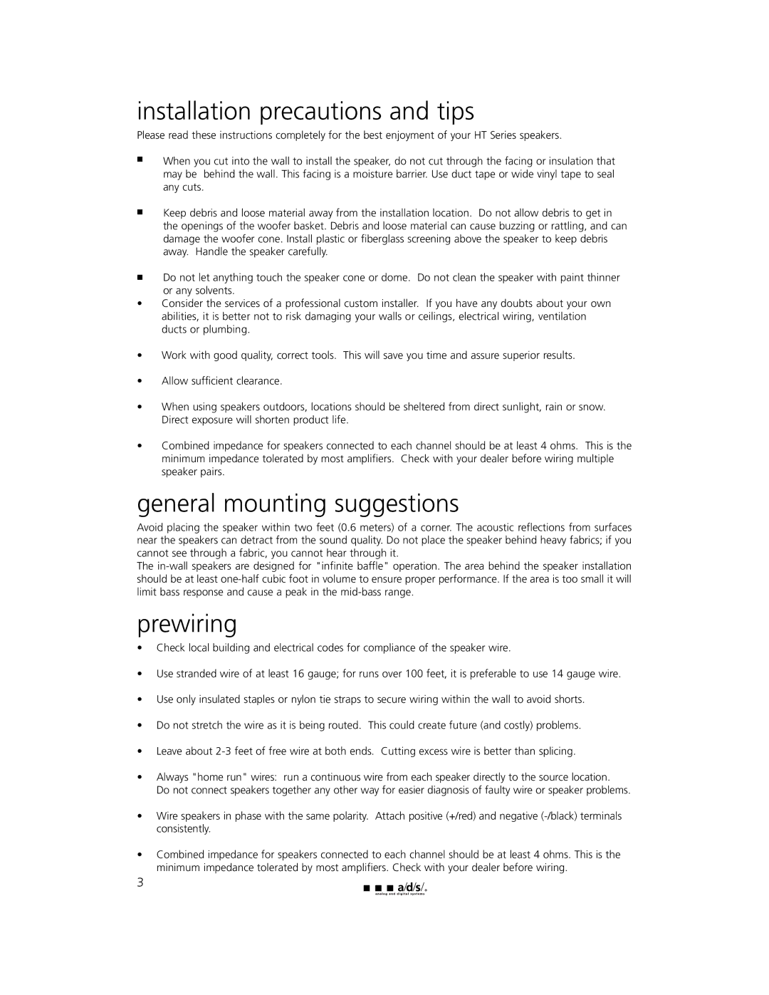 a/d/s/ HT400iw, HT300iw, HT800IW owner manual Installation precautions and tips, General mounting suggestions, Prewiring 