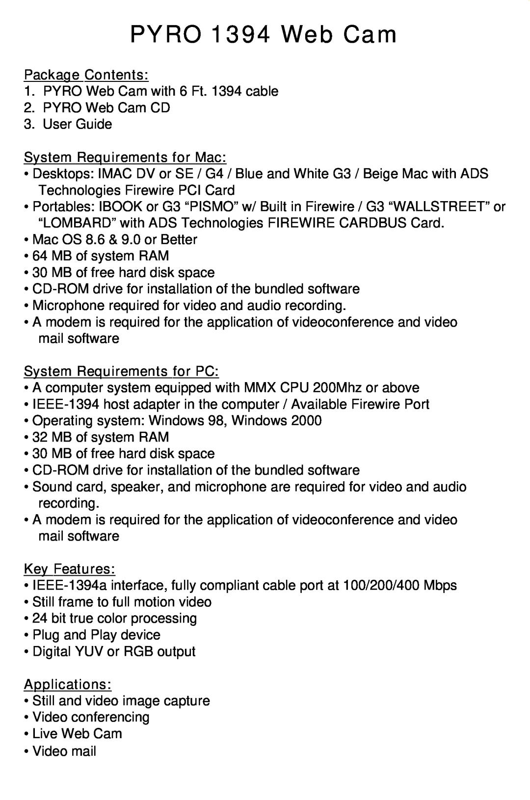 ADS Technologies manual PYRO 1394 Web Cam, Package Contents, System Requirements for Mac, System Requirements for PC 