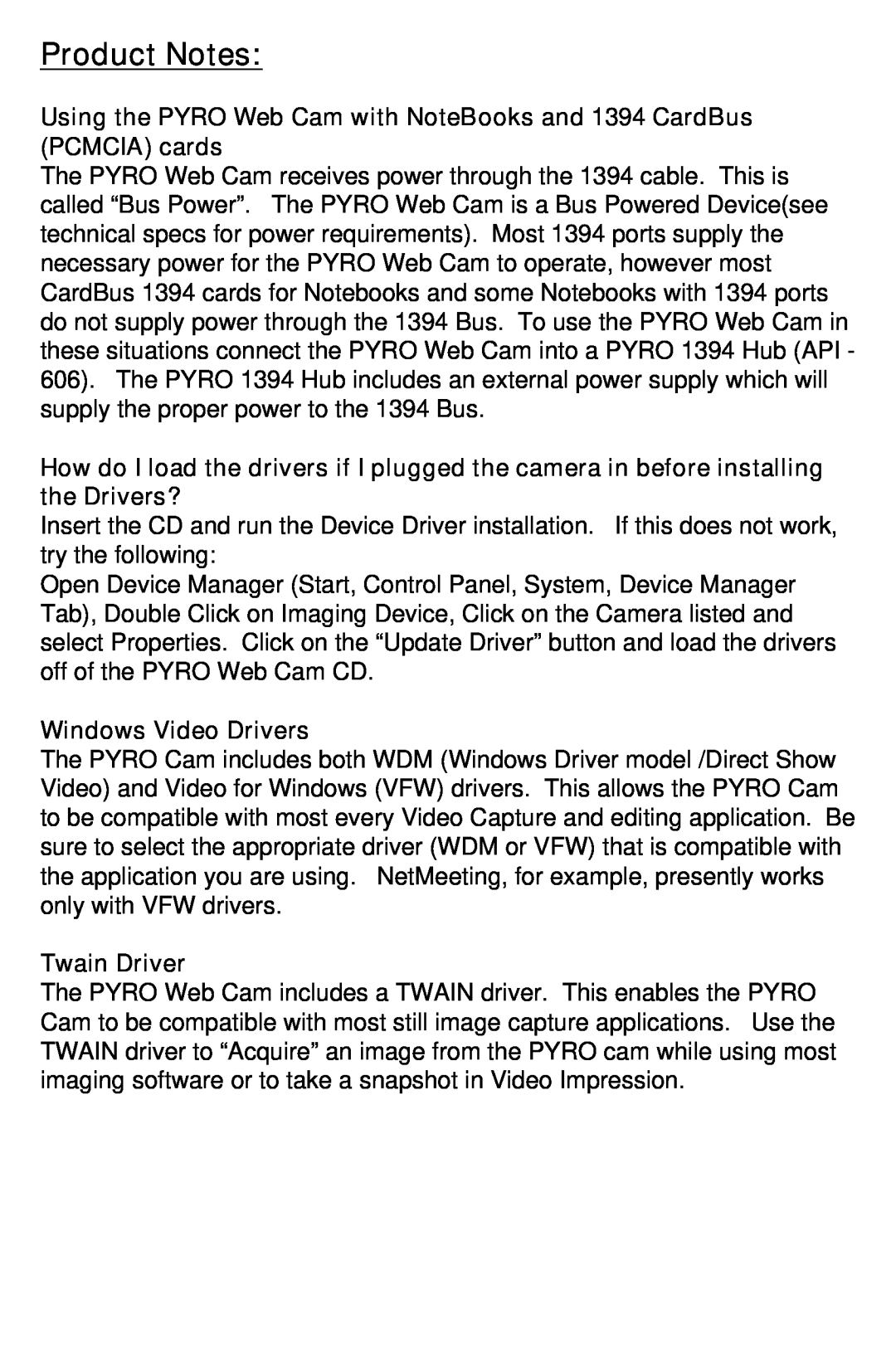ADS Technologies manual Product Notes, Using the PYRO Web Cam with NoteBooks and 1394 CardBus PCMCIA cards, Twain Driver 