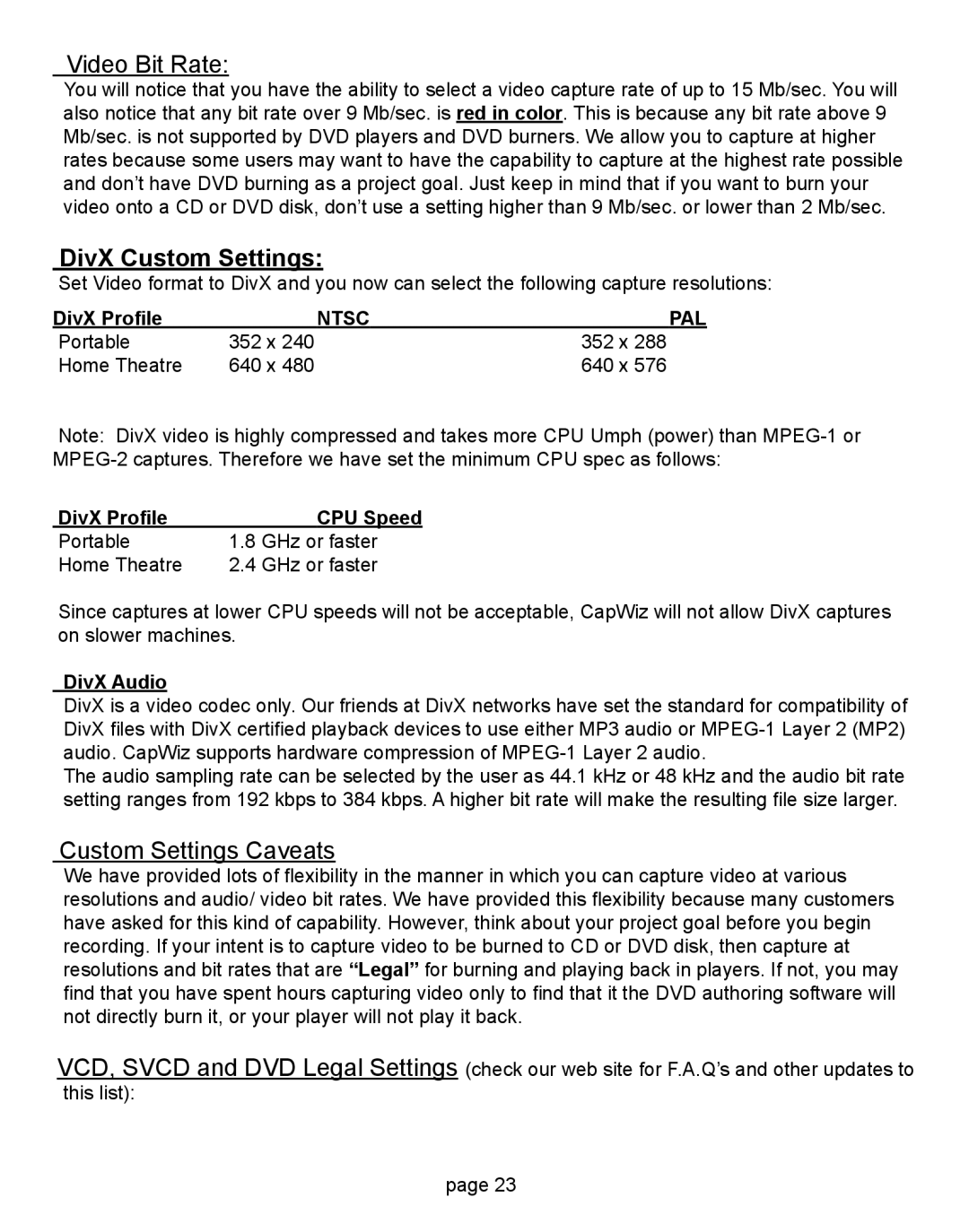 ADS Technologies CD or DVD Hardware manual Video Bit Rate, Custom Settings Caveats, DivX Profile, DivX Audio 