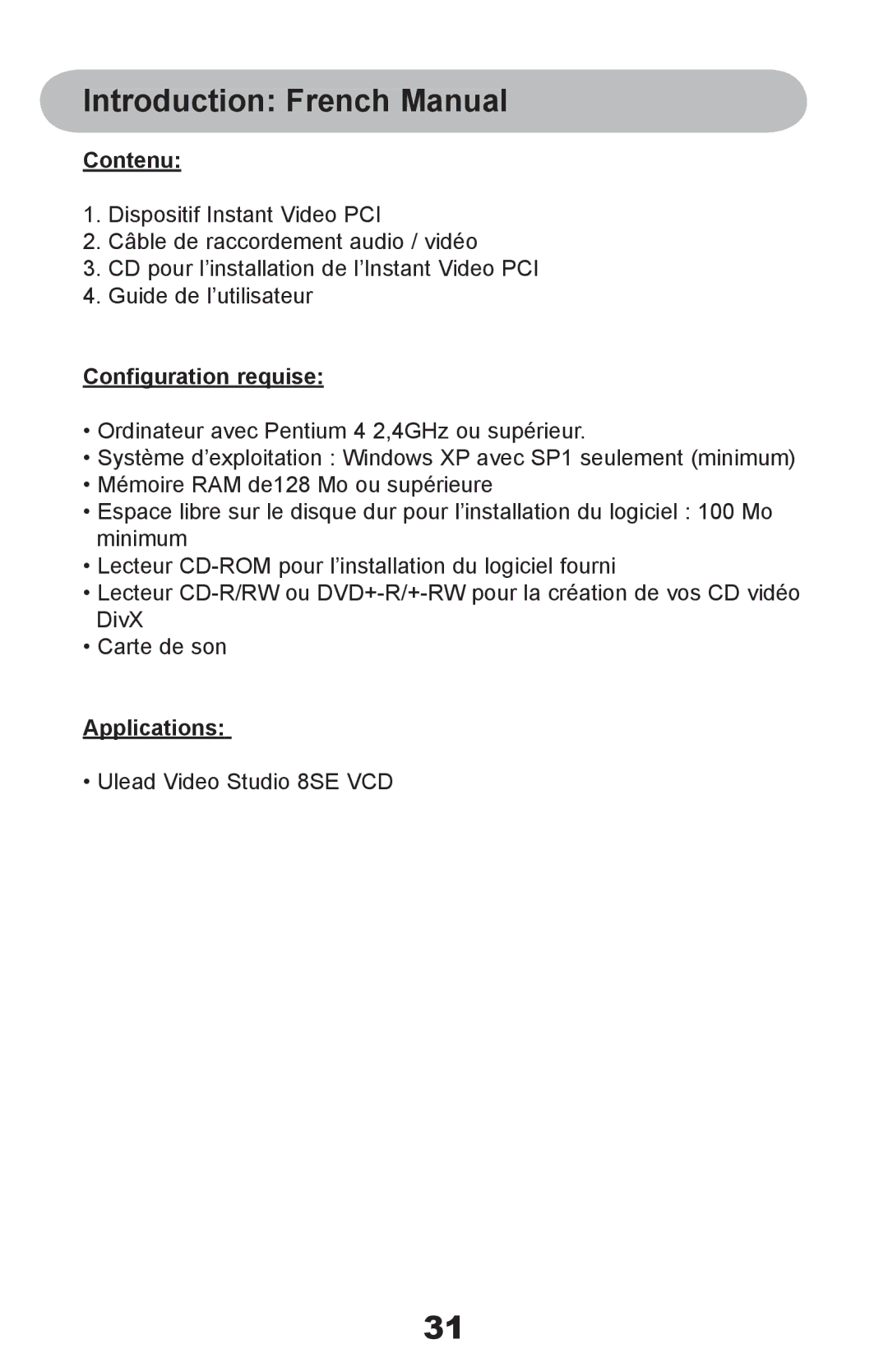 ADS Technologies Instant Video PCI manual Contenu, Configuration requise 