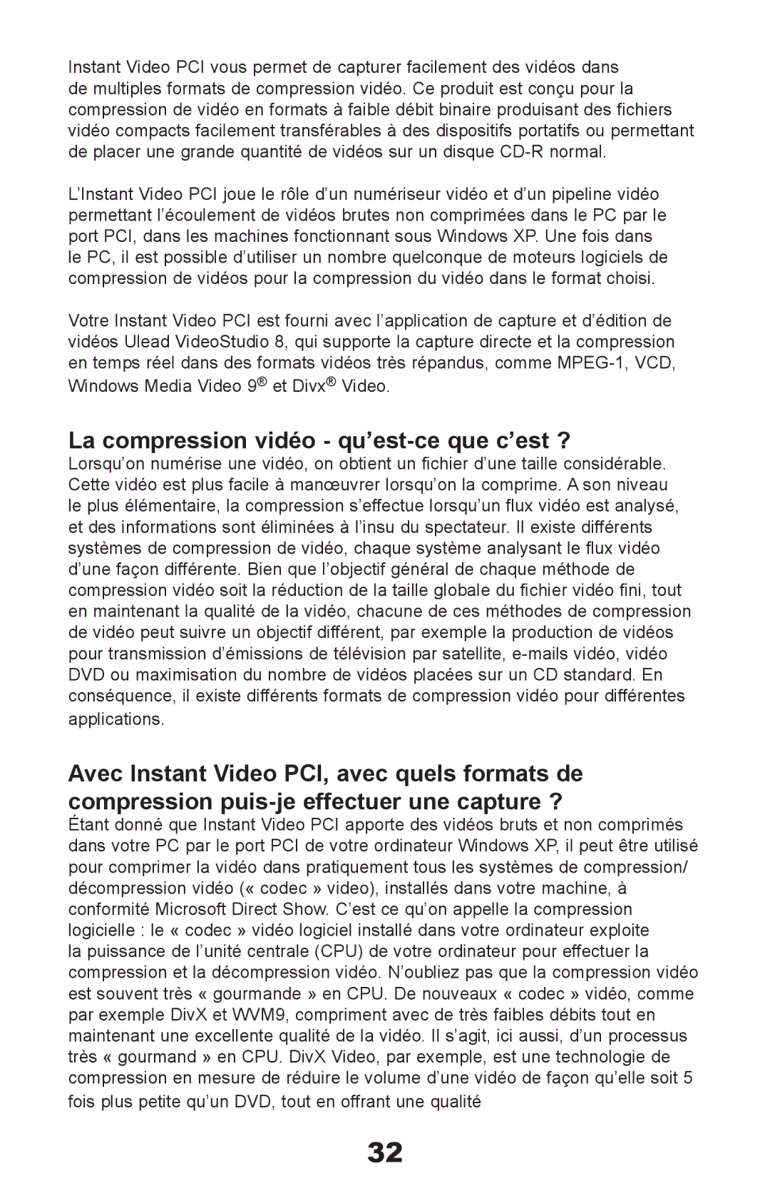 ADS Technologies Instant Video PCI manual La compression vidéo qu’est-ce que c’est ? 