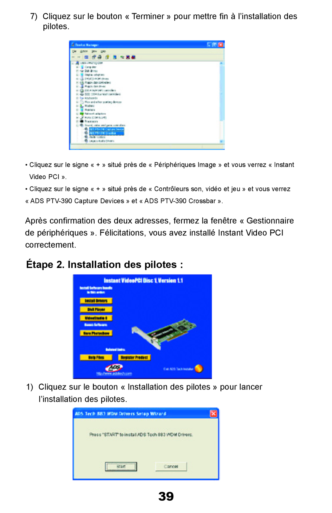 ADS Technologies Instant Video PCI manual Étape 2. Installation des pilotes 