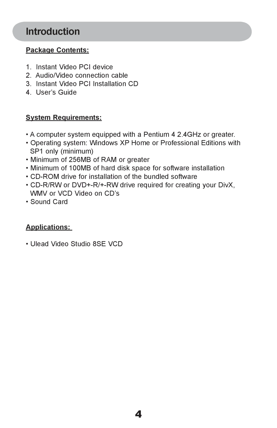 ADS Technologies Instant Video PCI manual Package Contents, System Requirements, Applications 