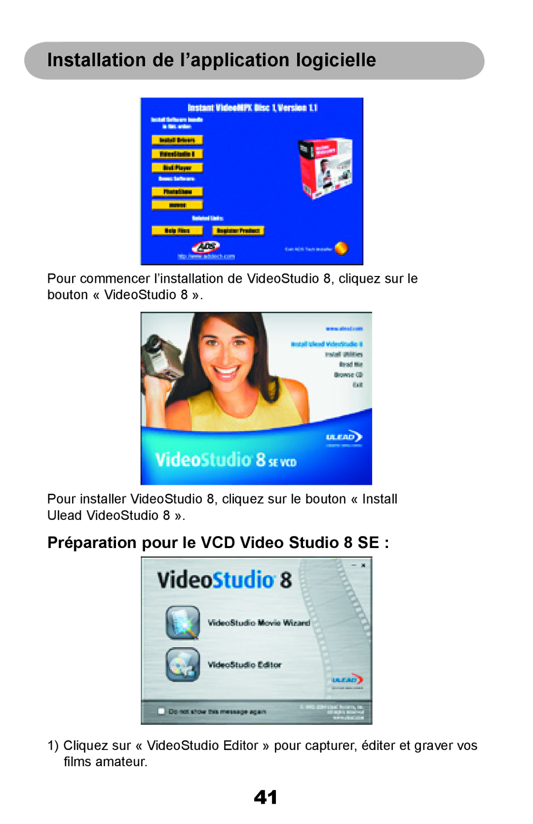 ADS Technologies Instant Video PCI Installation de l’application logicielle, Préparation pour le VCD Video Studio 8 SE 